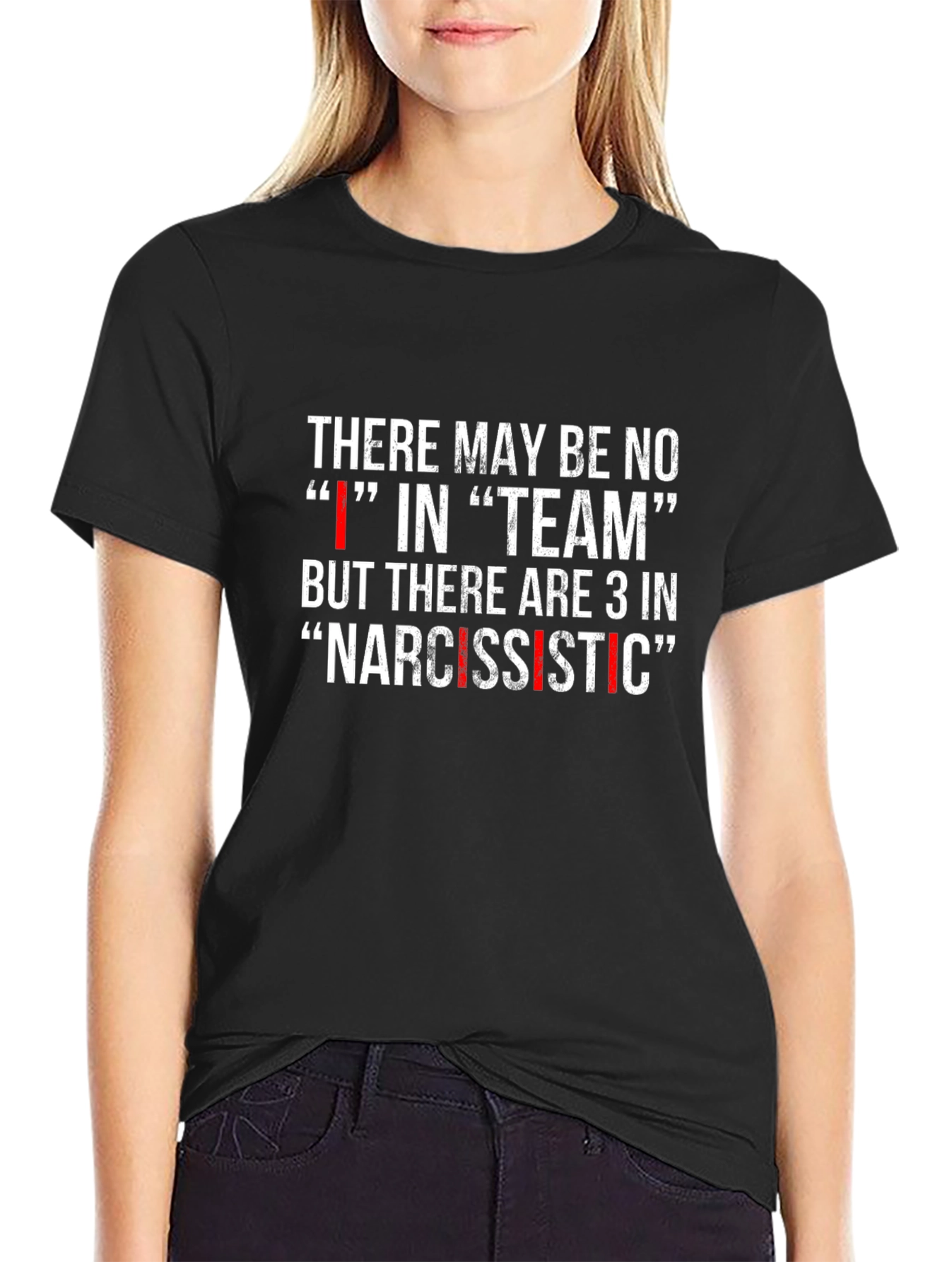 Narcissistic Team T-Shirt Funny Sarcastic Tee