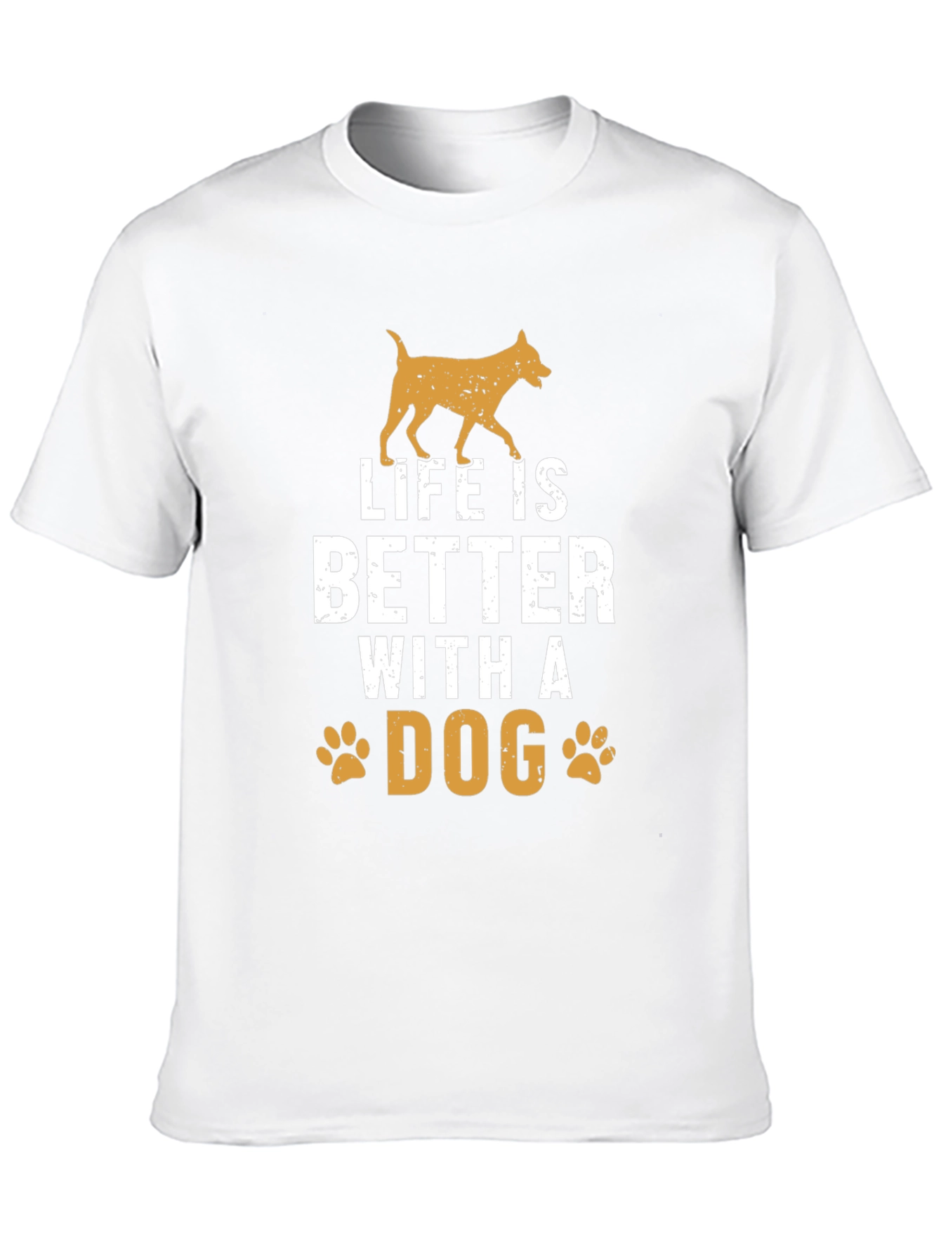 Life is Better with a Dog Graphic T-Shirt