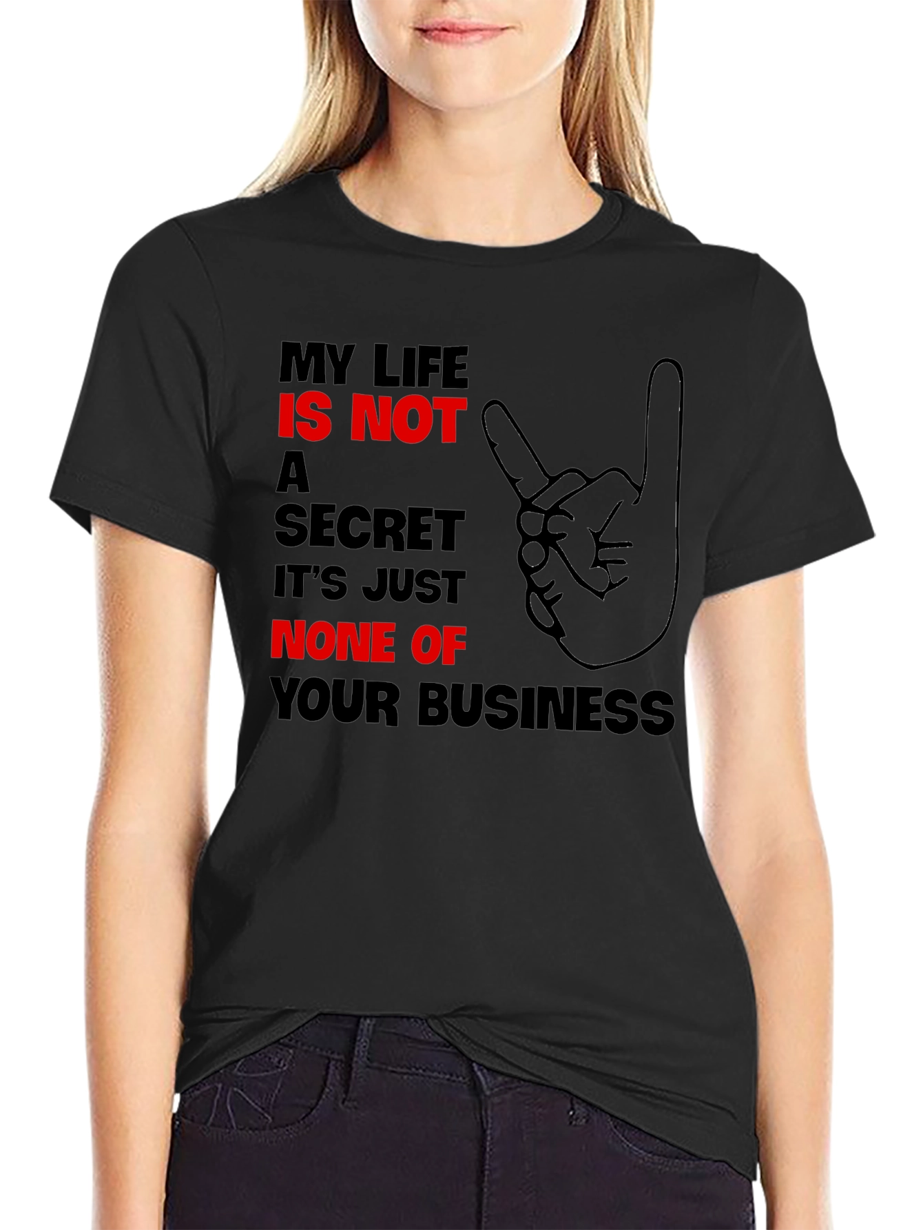 My Life Is Not a Secret T-Shirt
