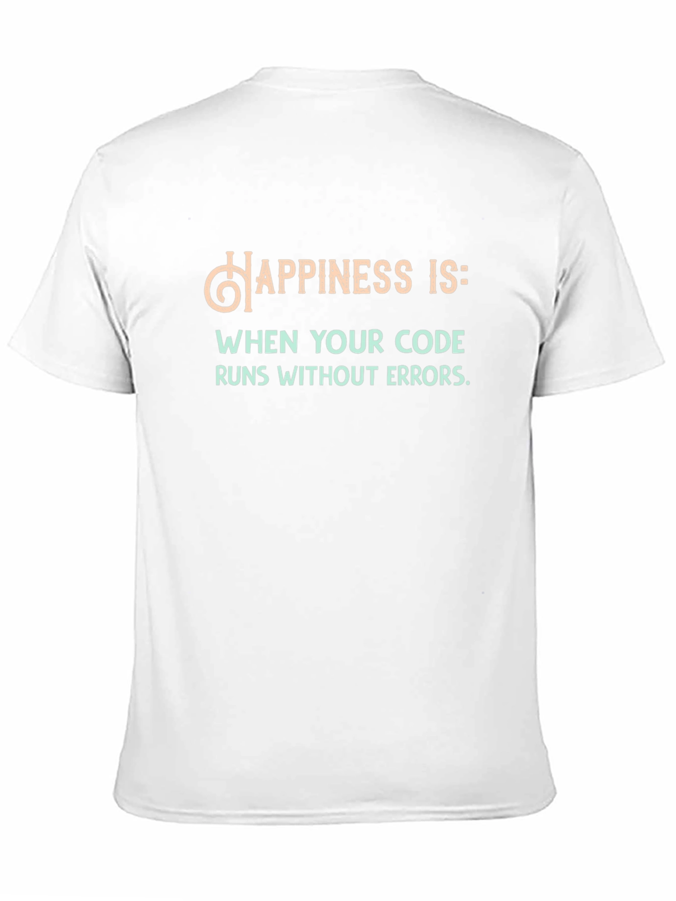 Happiness Runs Code T-Shirt - Funny Programmer Tee