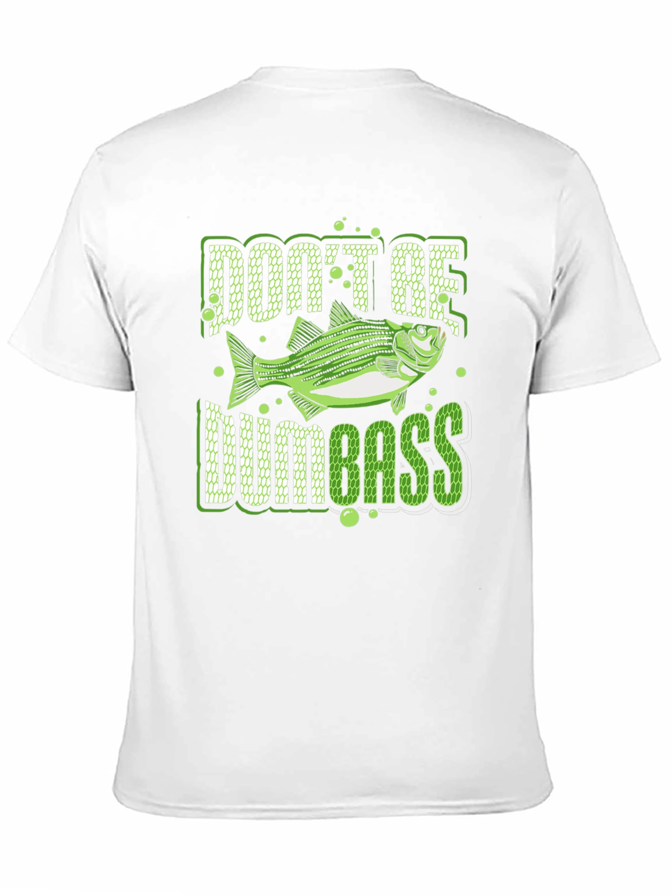 Dont Be Dumbass Fishing Graphic T-Shirt