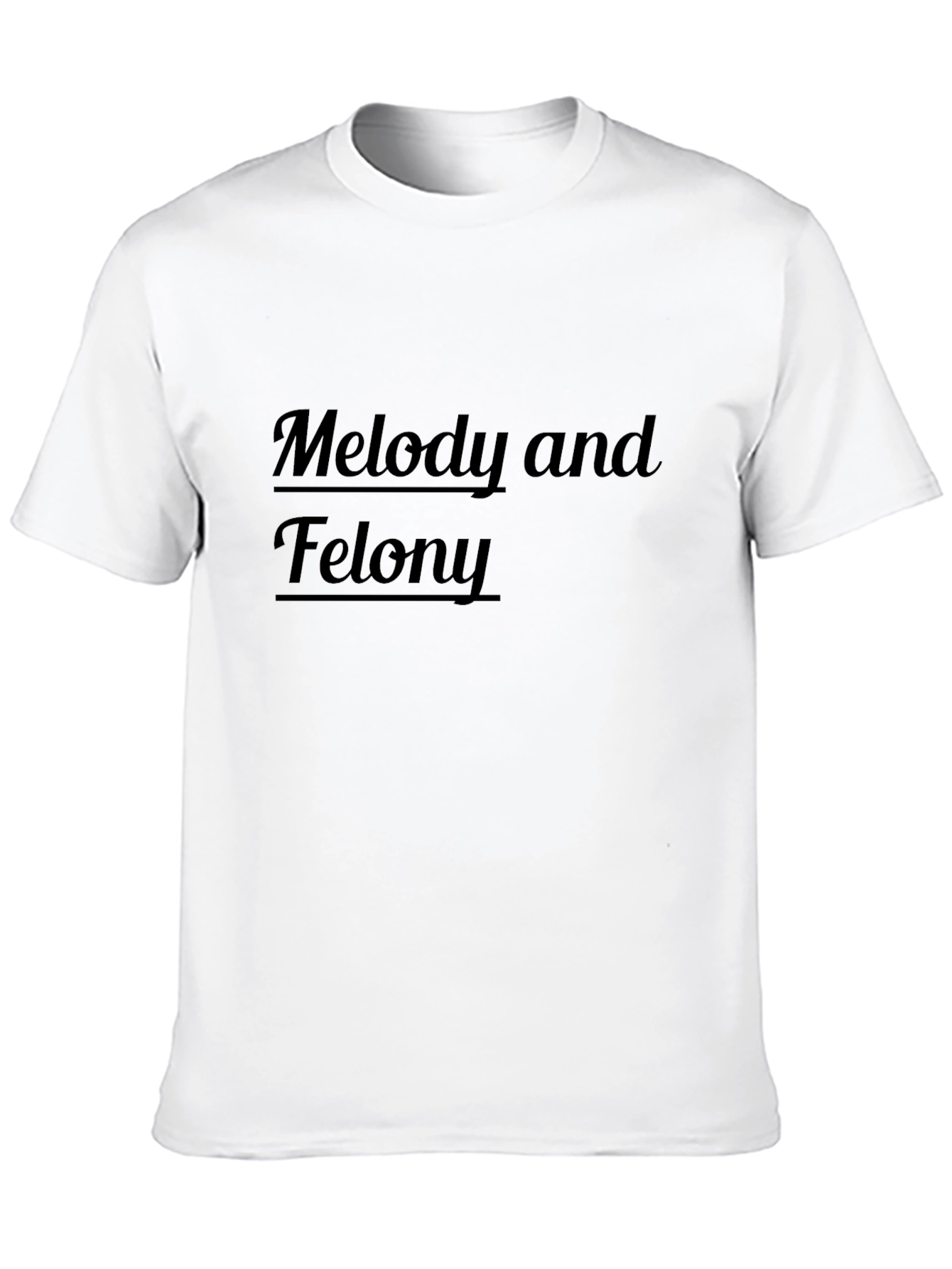 Melody and Felony Graphic T-Shirt