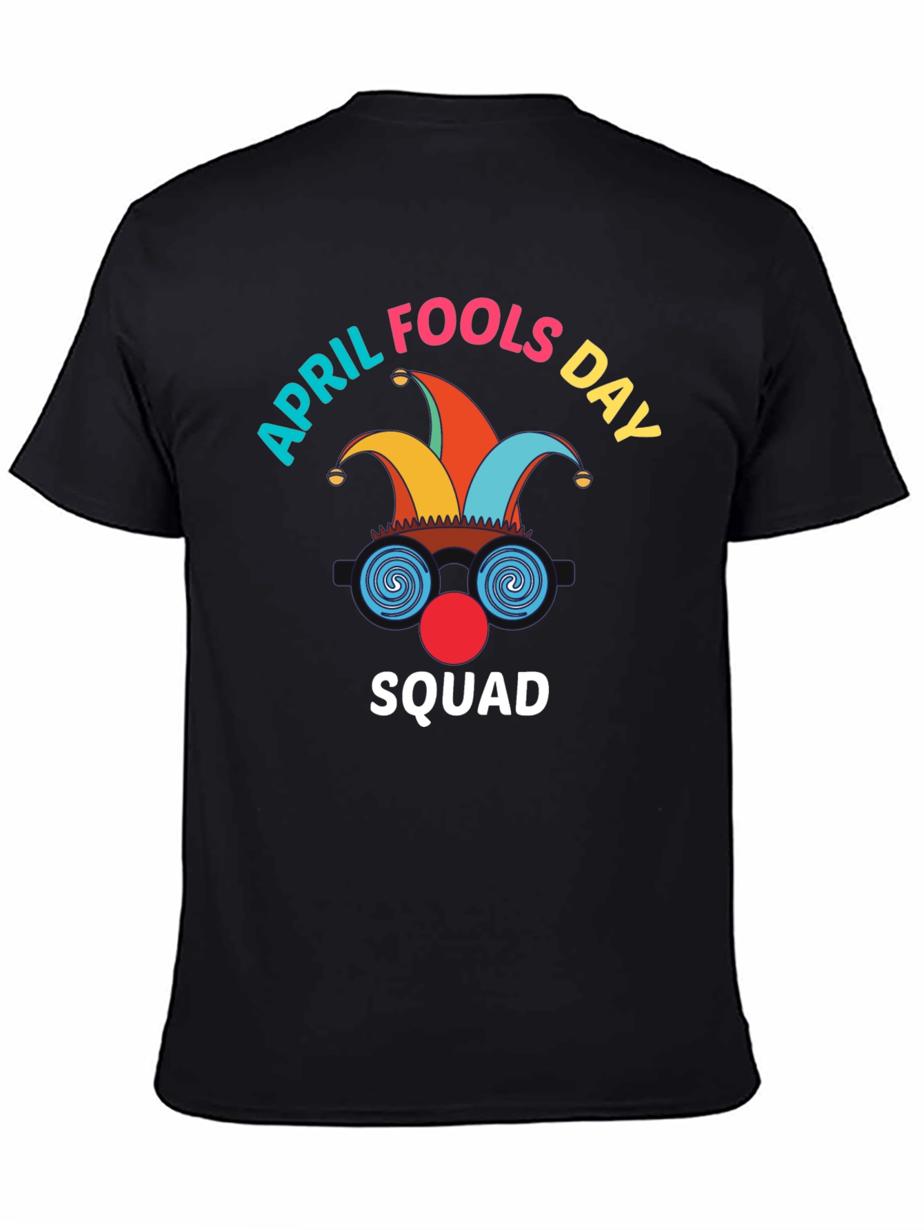 April Fools Day Squad T-Shirt