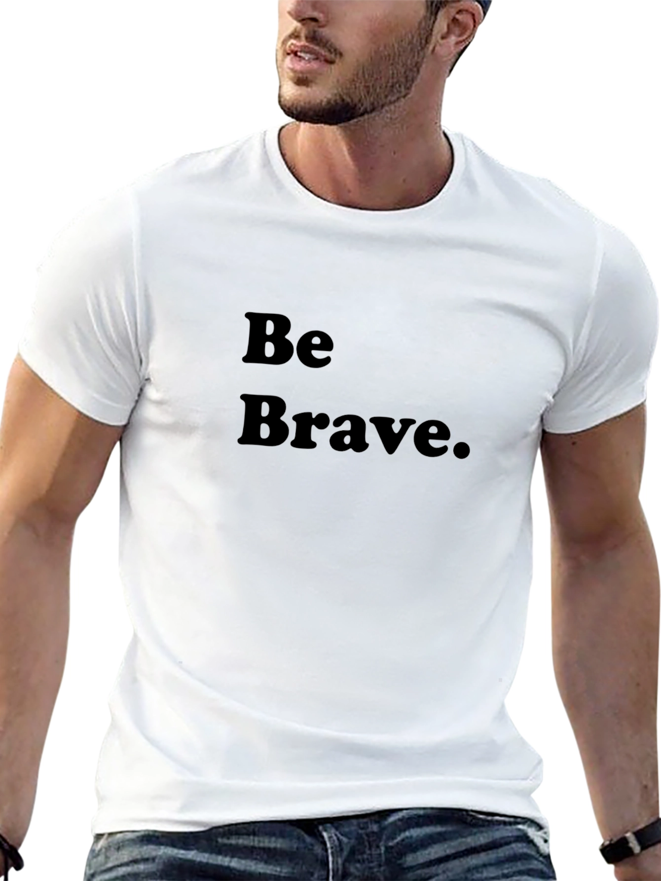 Be Brave Black T-Shirt - Motivational Tee