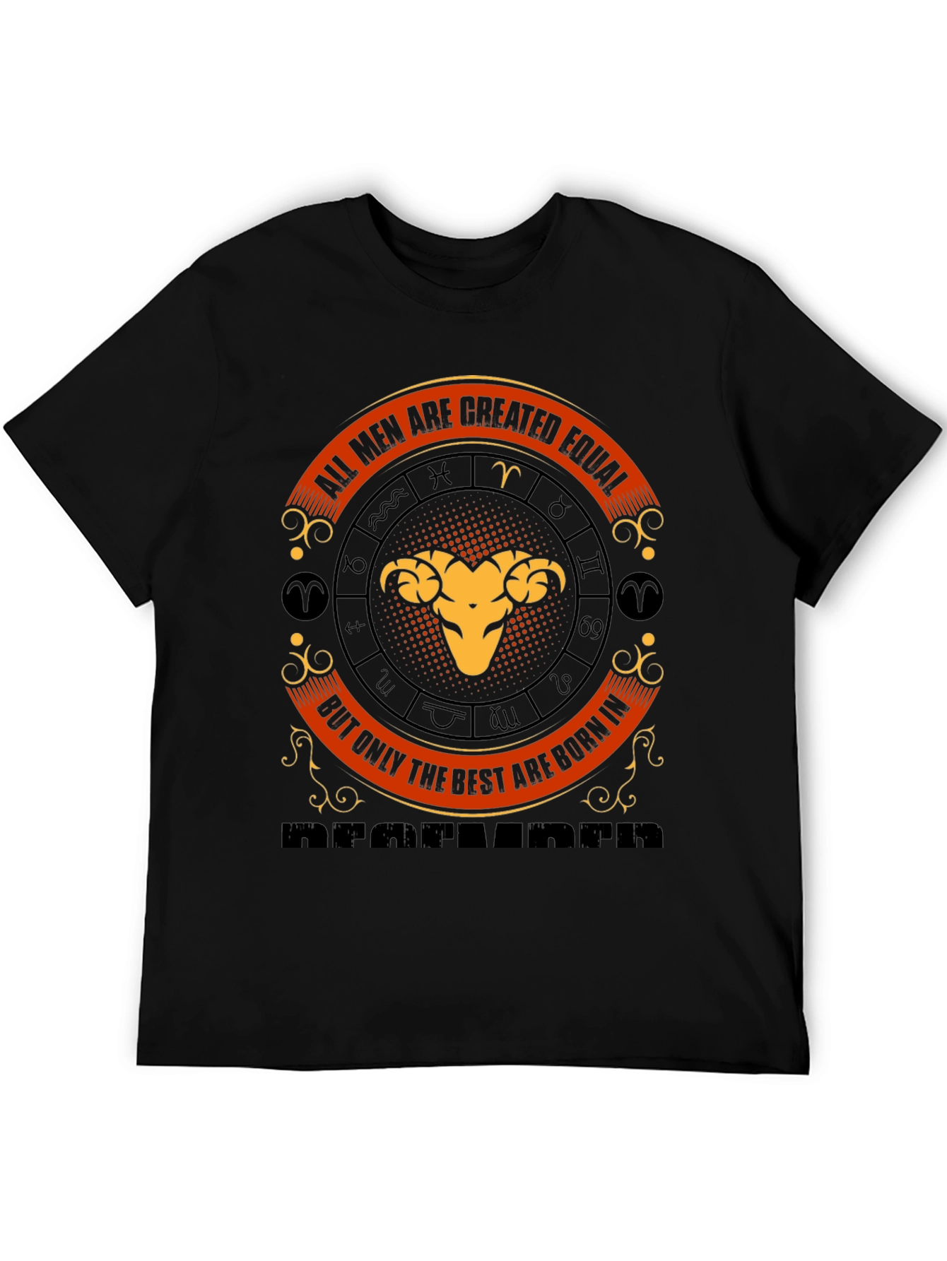 Aries Zodiac T-Shirt - All Men Are Created Equal