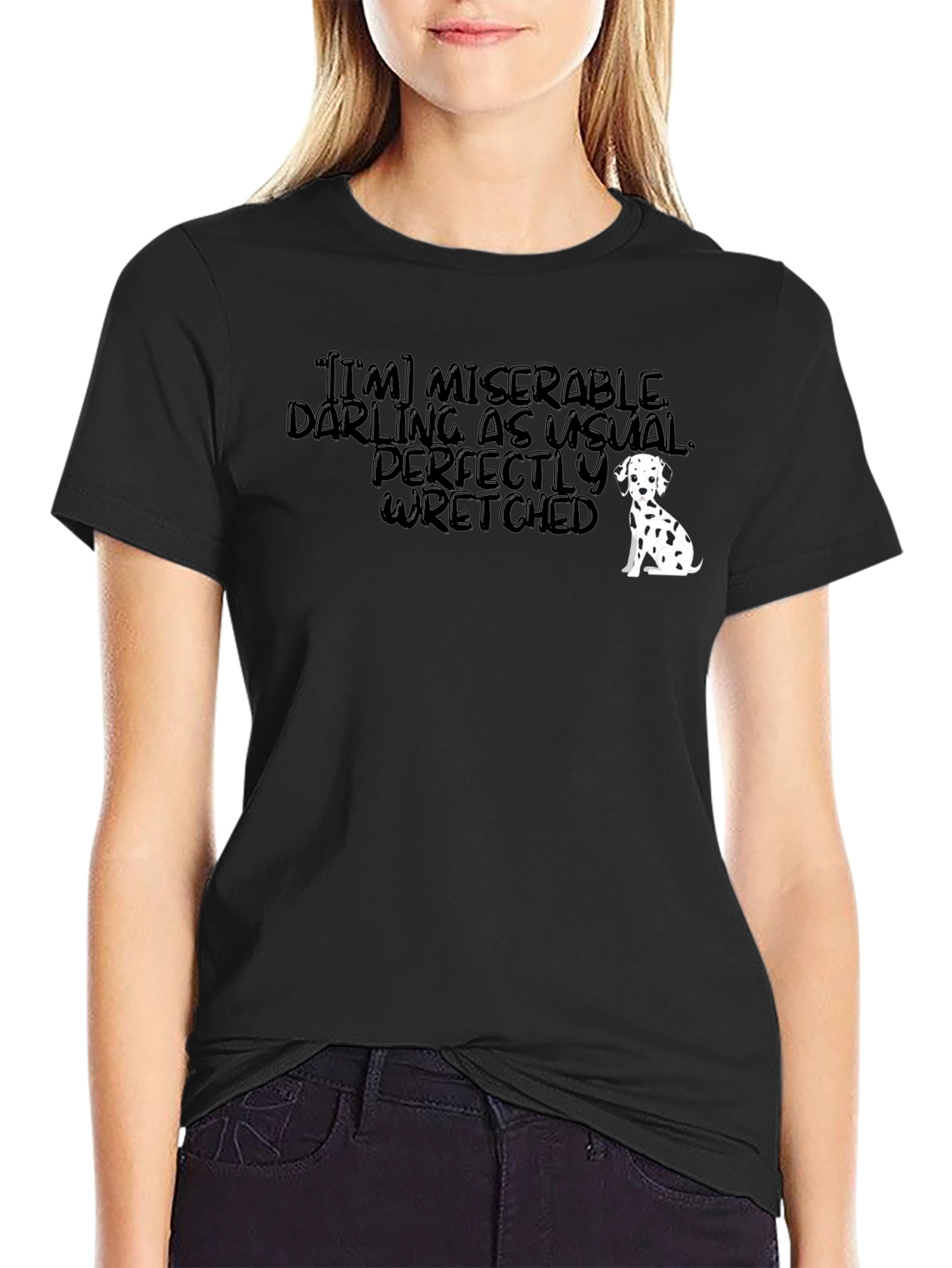 Miserable Darling Graphic Tee - Unisex Black T-Shirt