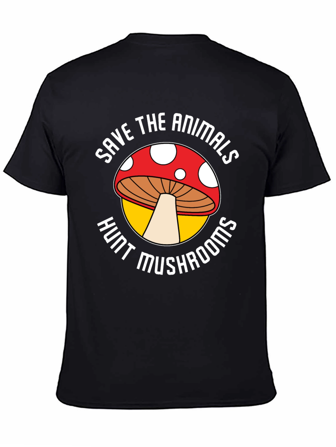 Save the Animals Hunt Mushrooms Graphic Tee