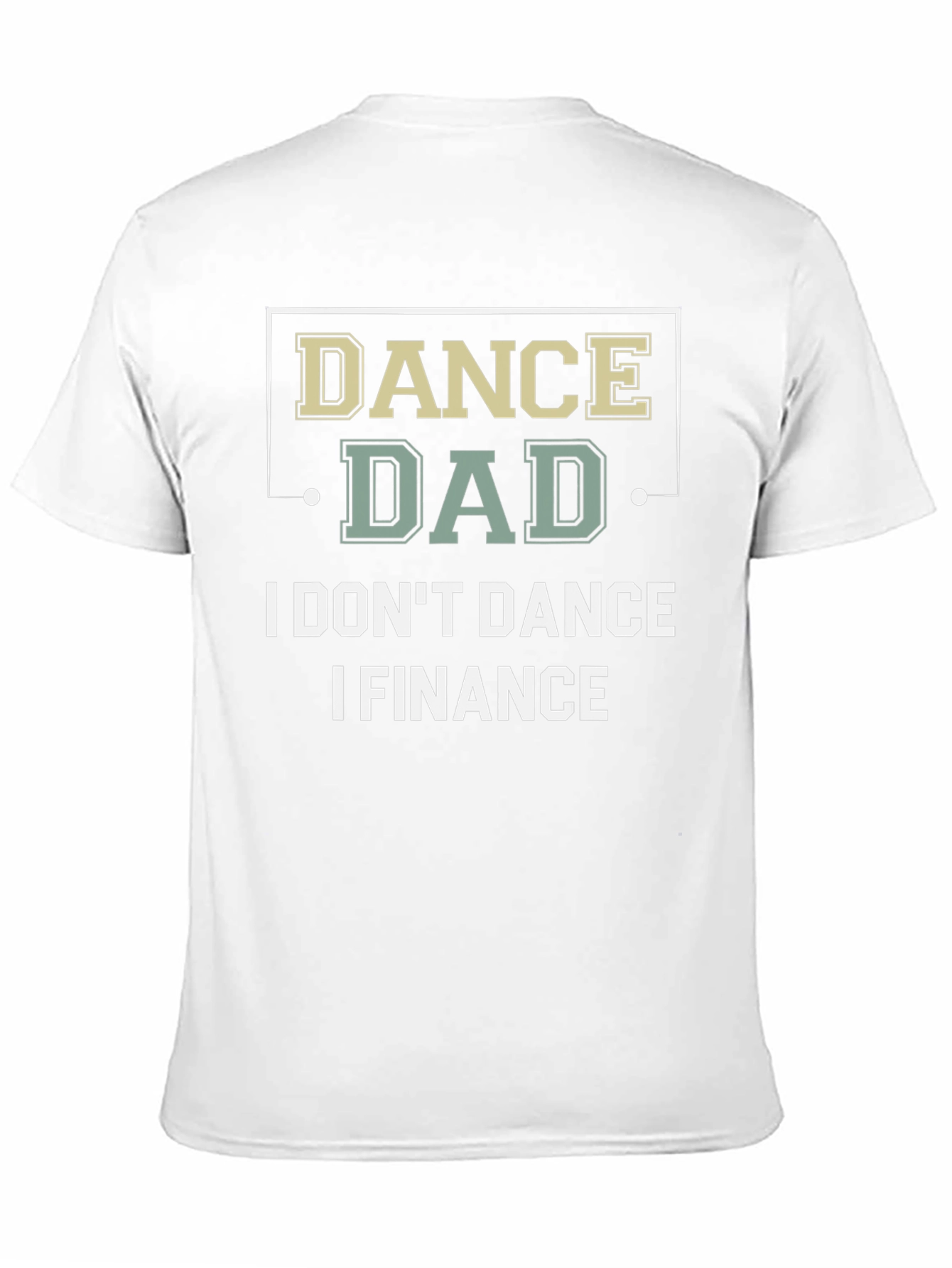 Dance Dad Finance Graphic T-Shirt
