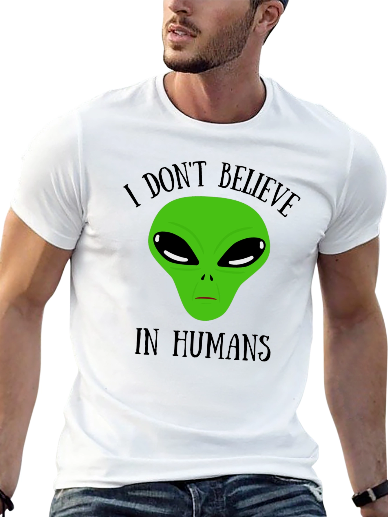 I Dont Believe In Humans Alien T-Shirt