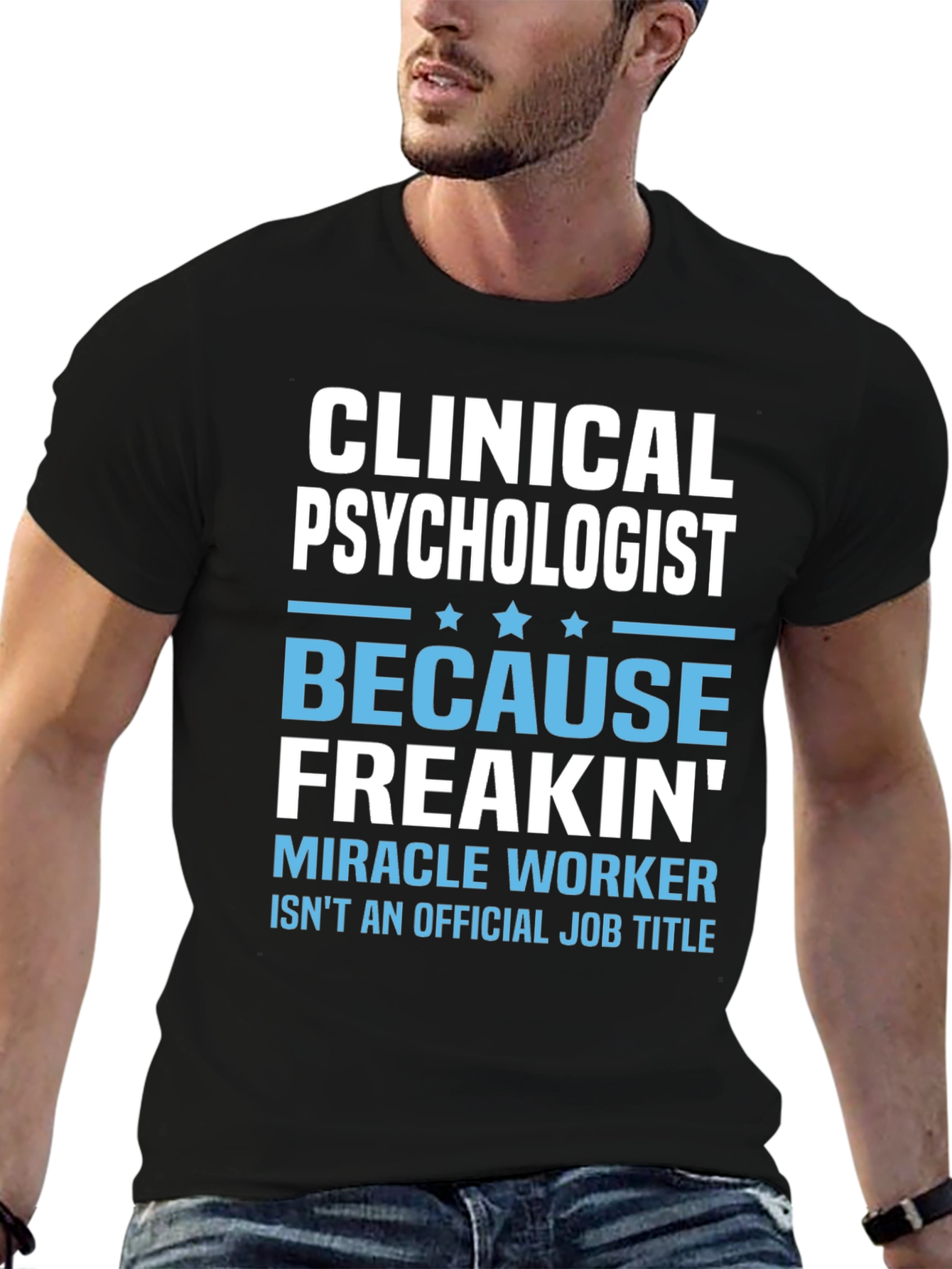 Clinical Psychologist Graphic Tee