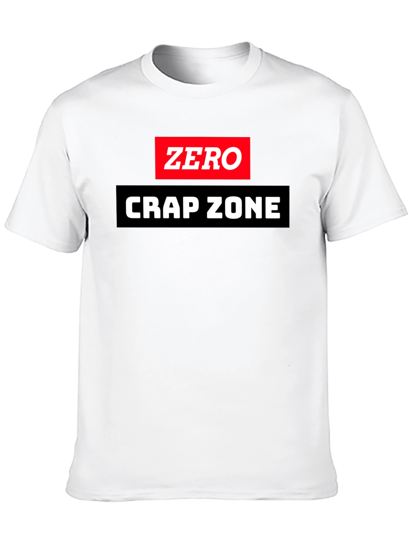 Zero Crap Zone Graphic T-Shirt