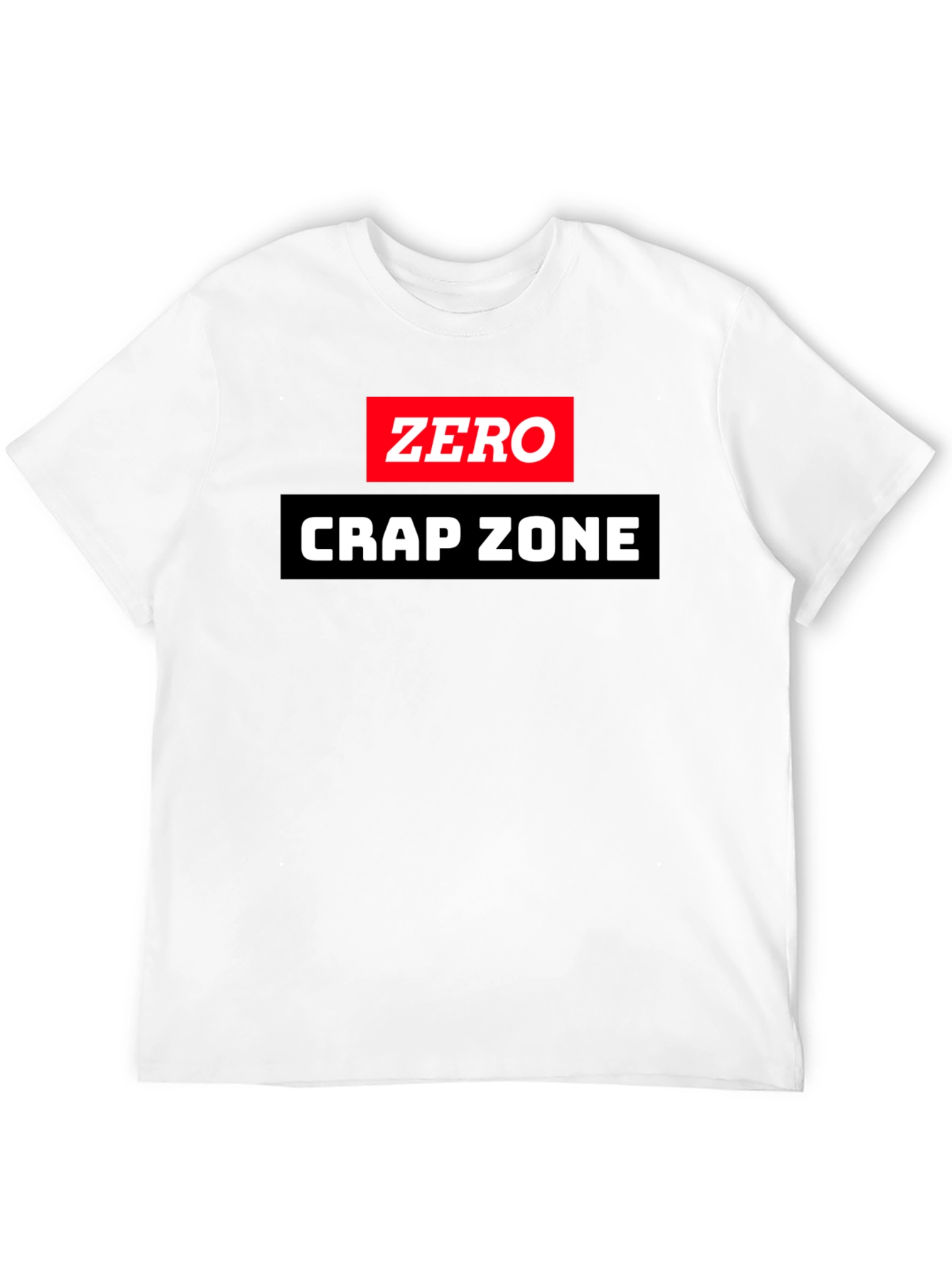 Zero Crap Zone Graphic T-Shirt