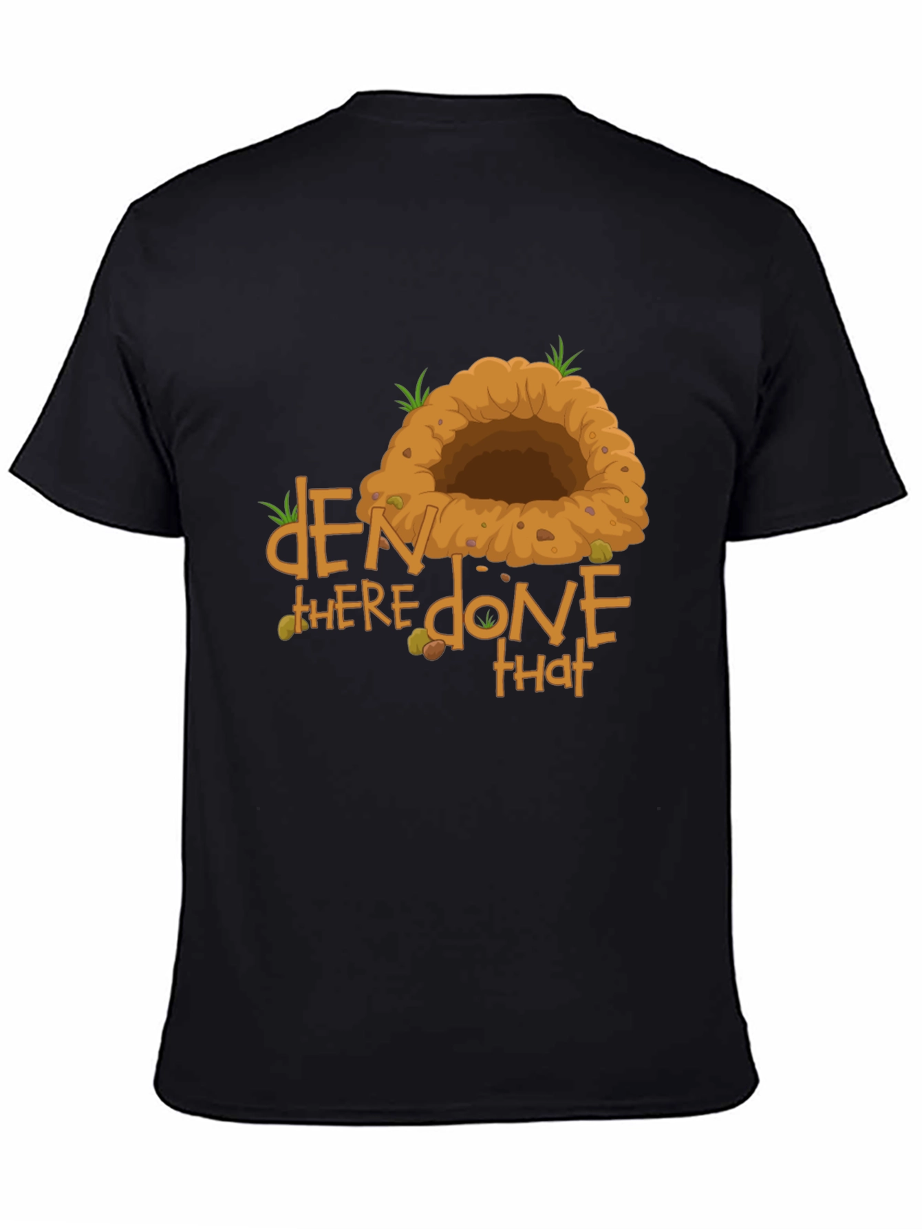 Den There Done That Graphic T-Shirt