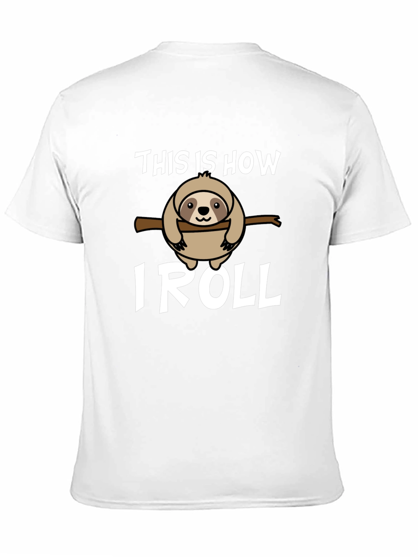 Funny Sloth This Is How I Roll Graphic Tee