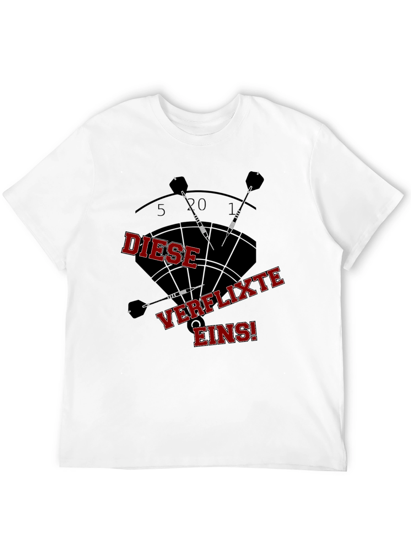 Dartboard T-Shirt - Diese Verflixte Eins!