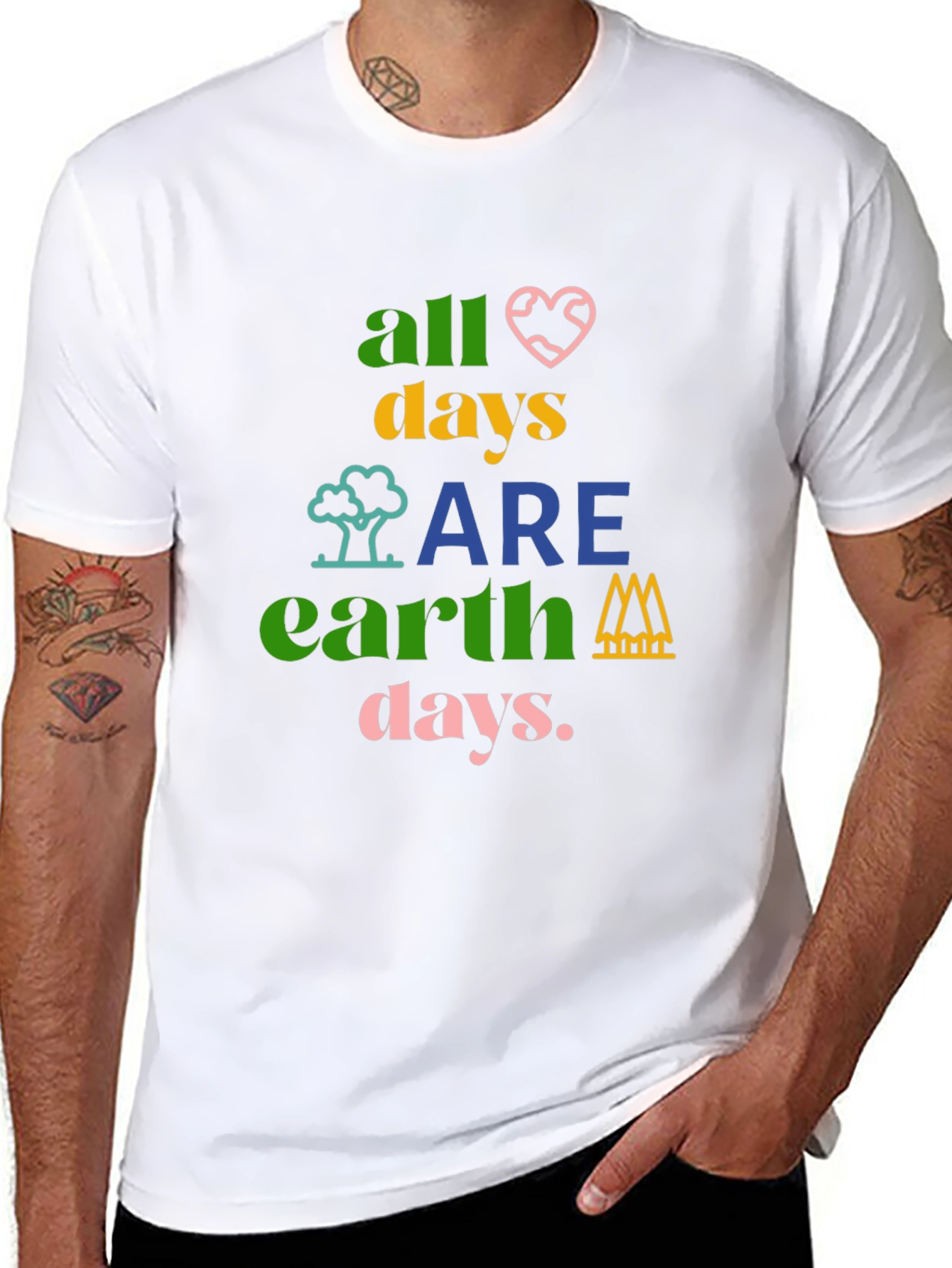 All Days Are Earth Days Graphic T-Shirt