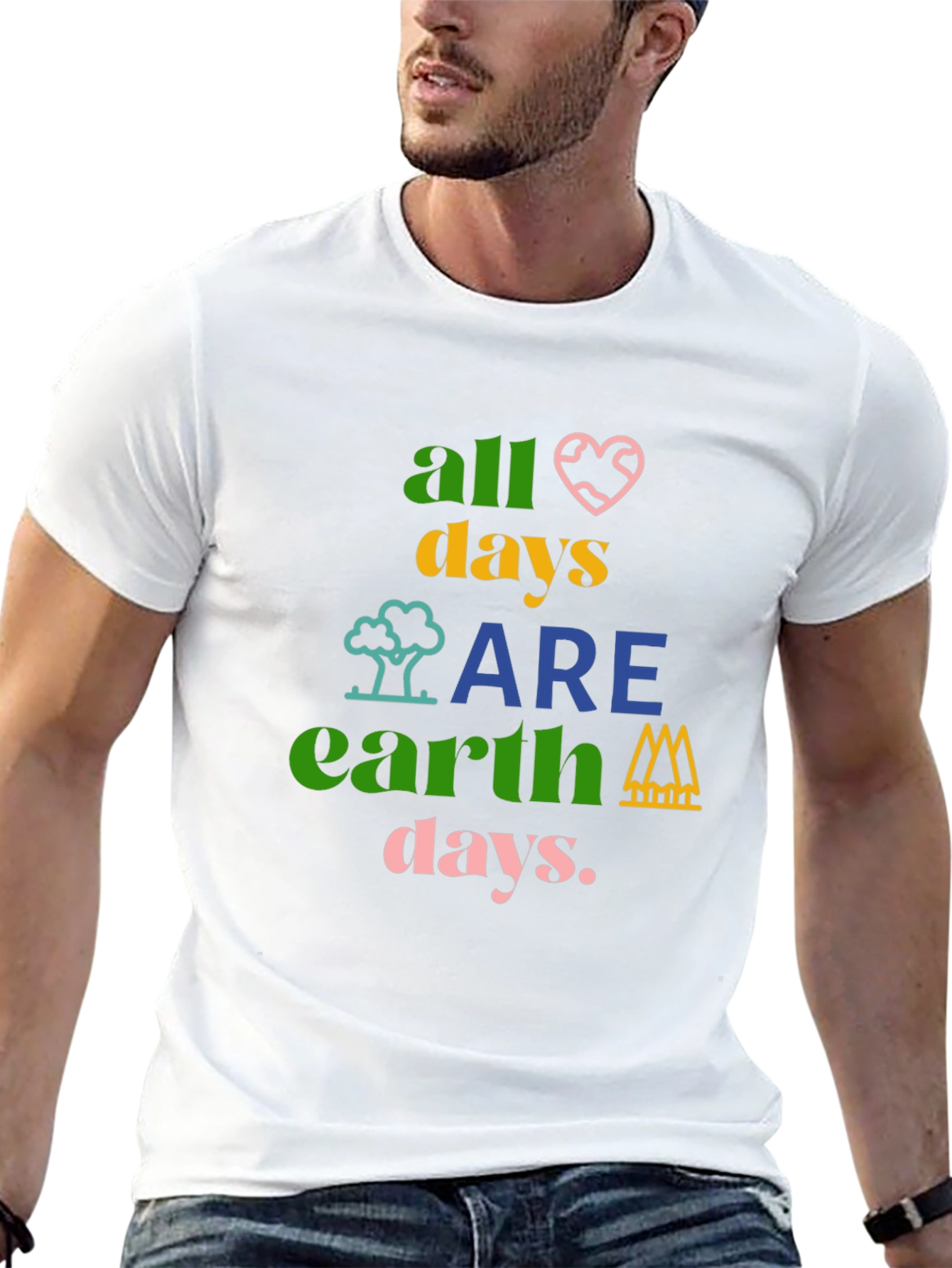 All Days Are Earth Days Graphic T-Shirt