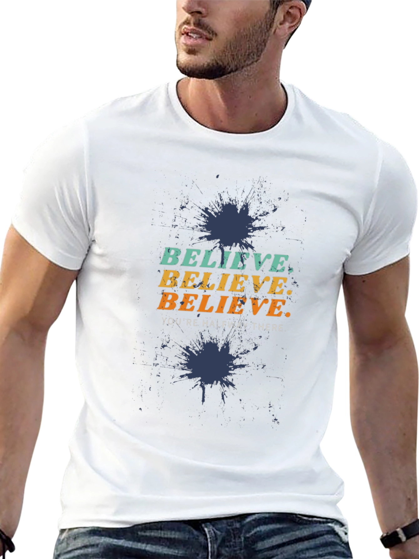Believe Motivational Graphic Tee