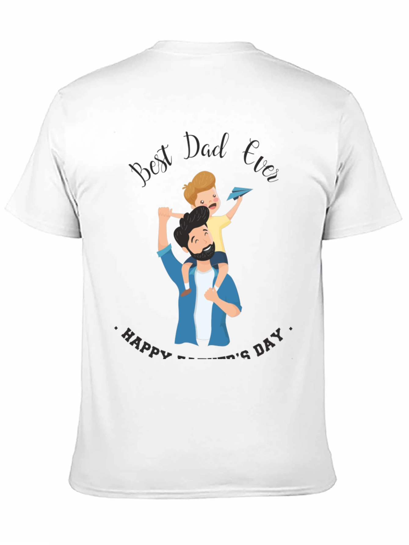 Best Dad Ever Graphic T-Shirt