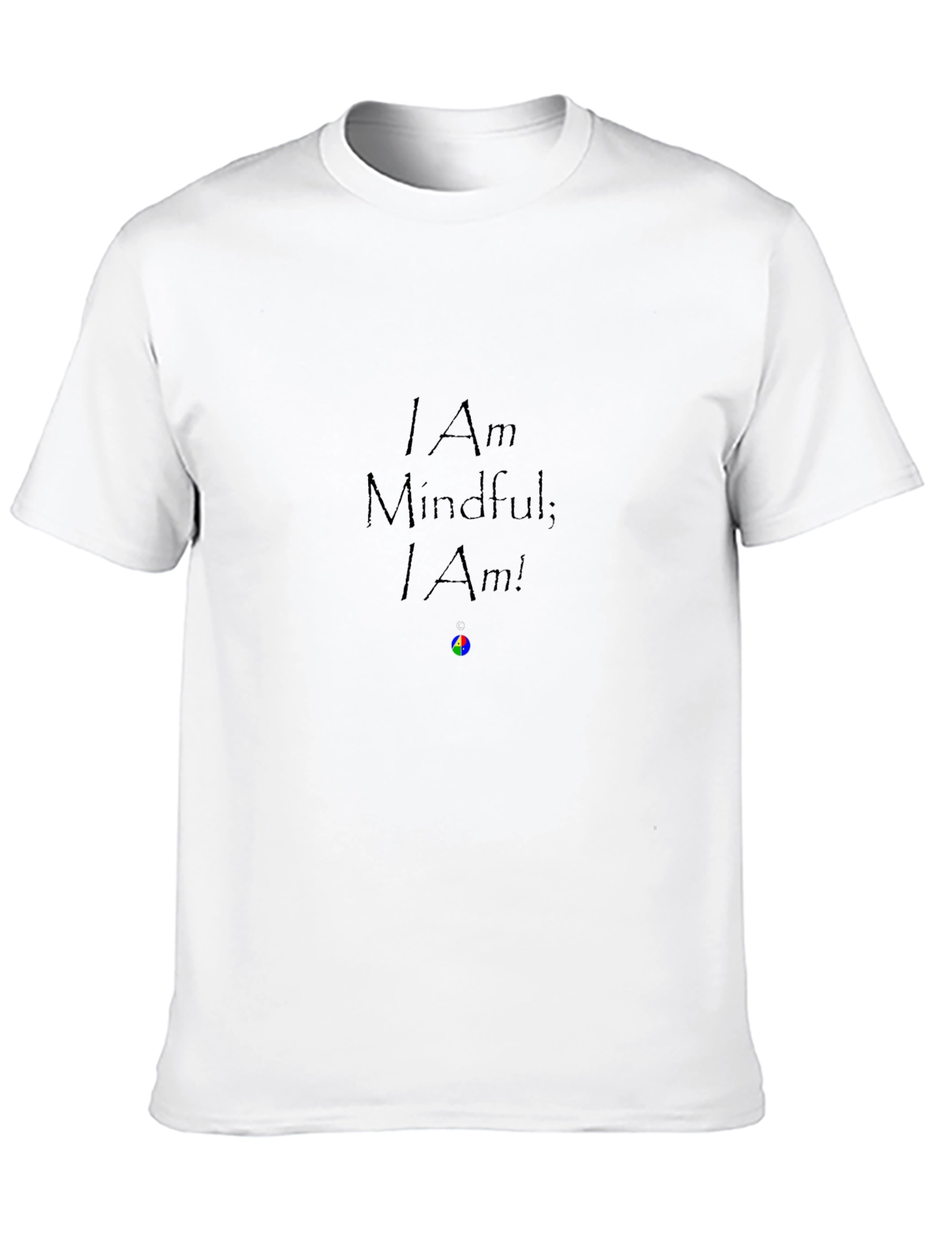 Mindful I Am T-Shirt - Black