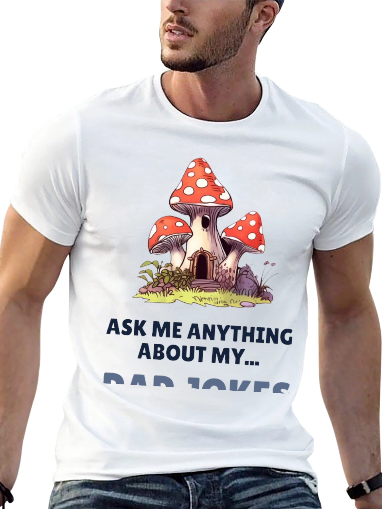 Dad Jokes T-Shirt with Mushroom House Graphic