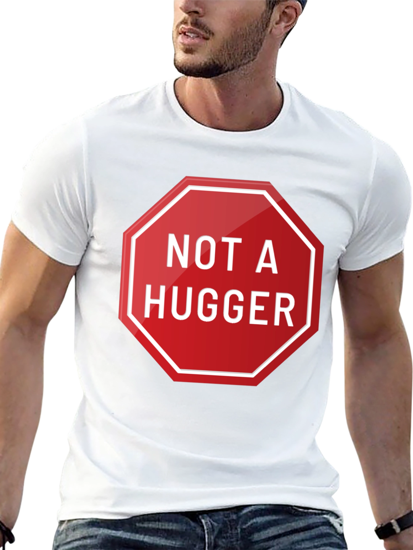 Not A Hugger Graphic T-Shirt - Funny Slogan Tee
