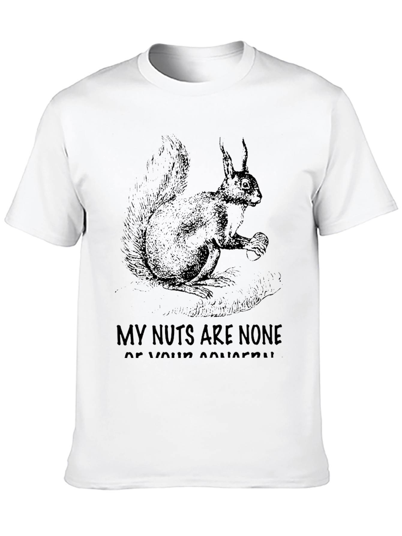 Squirrel Nuts Funny T-Shirt