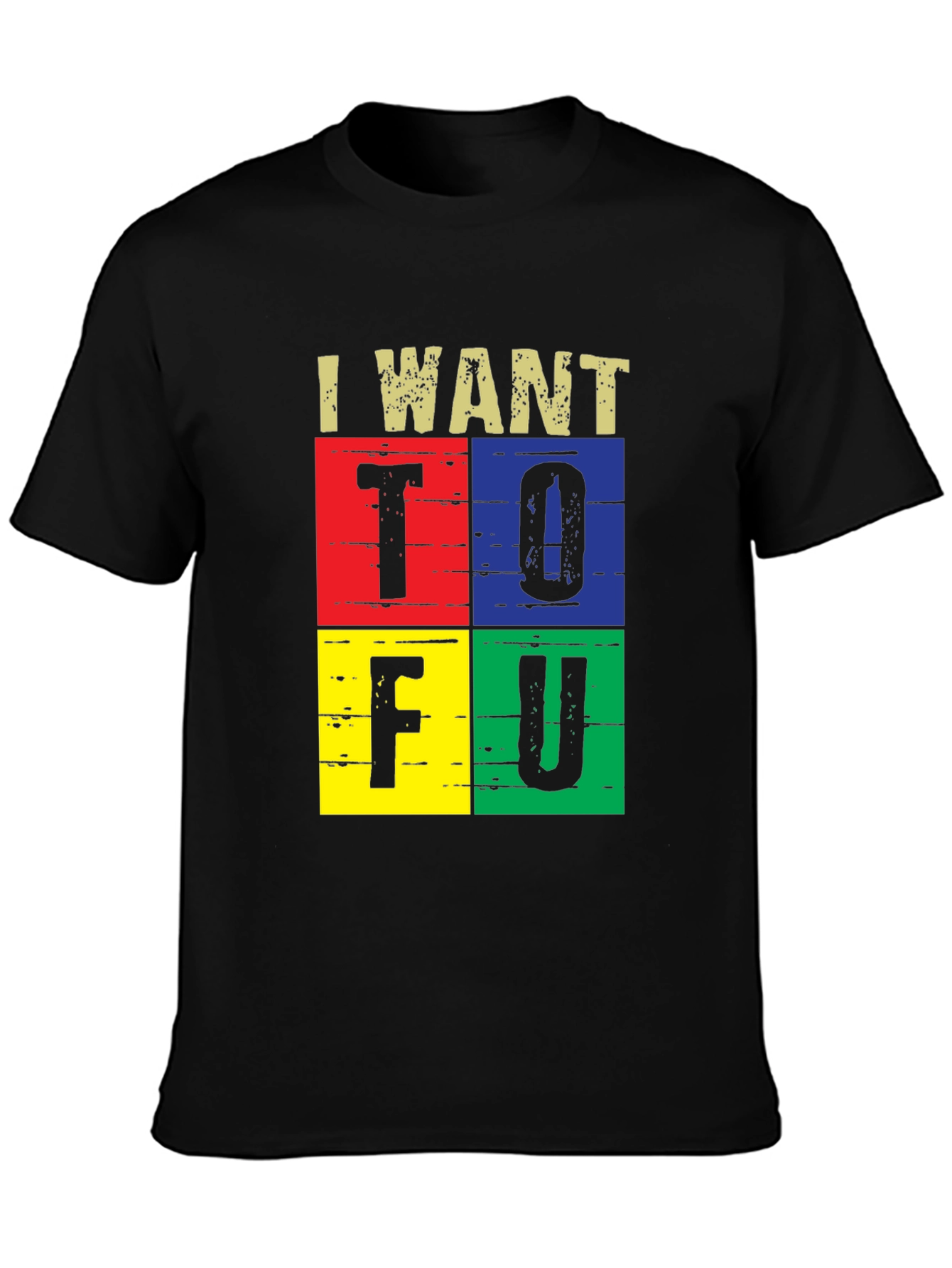 I Want Tofu Mens Black Graphic Tee