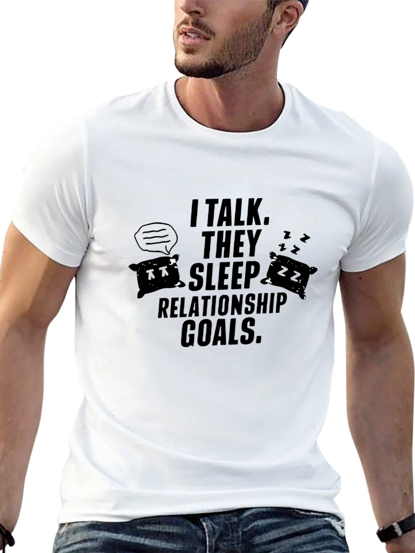 Humorous Relationship Goals Graphic Tee
