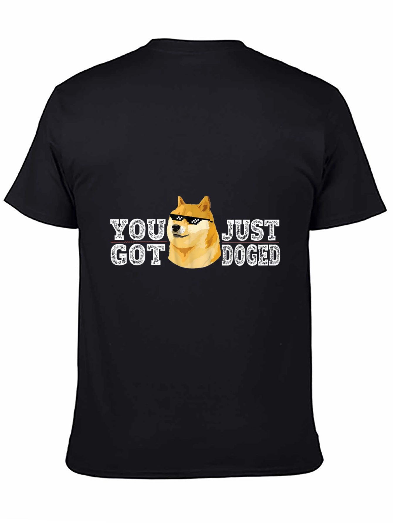 You Got Just Doged Meme T-Shirt