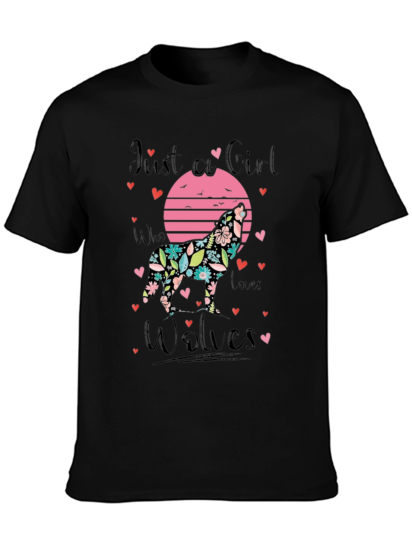 Just a Girl Who Loves Wolves T-Shirt