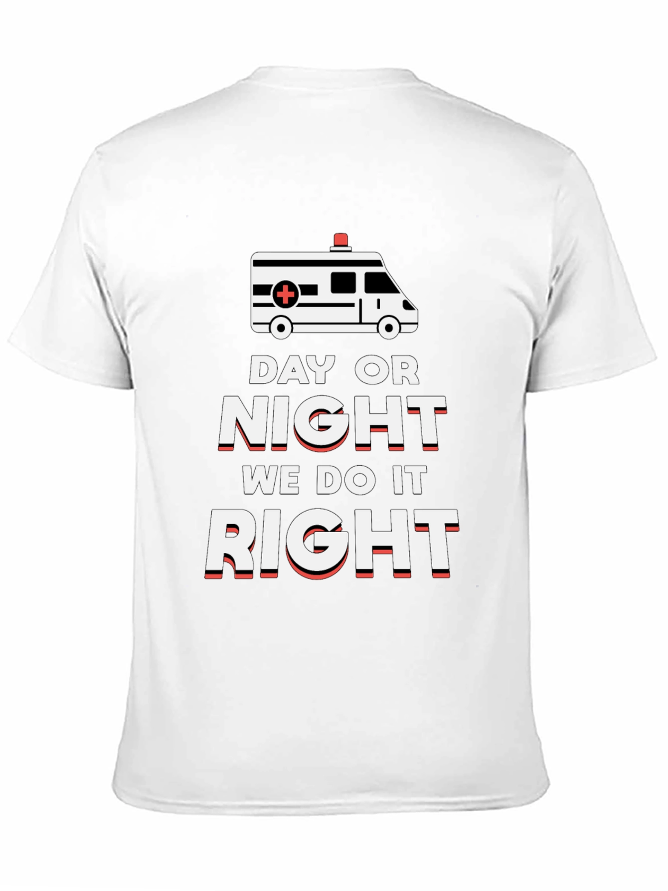 Day or Night EMT T-Shirt