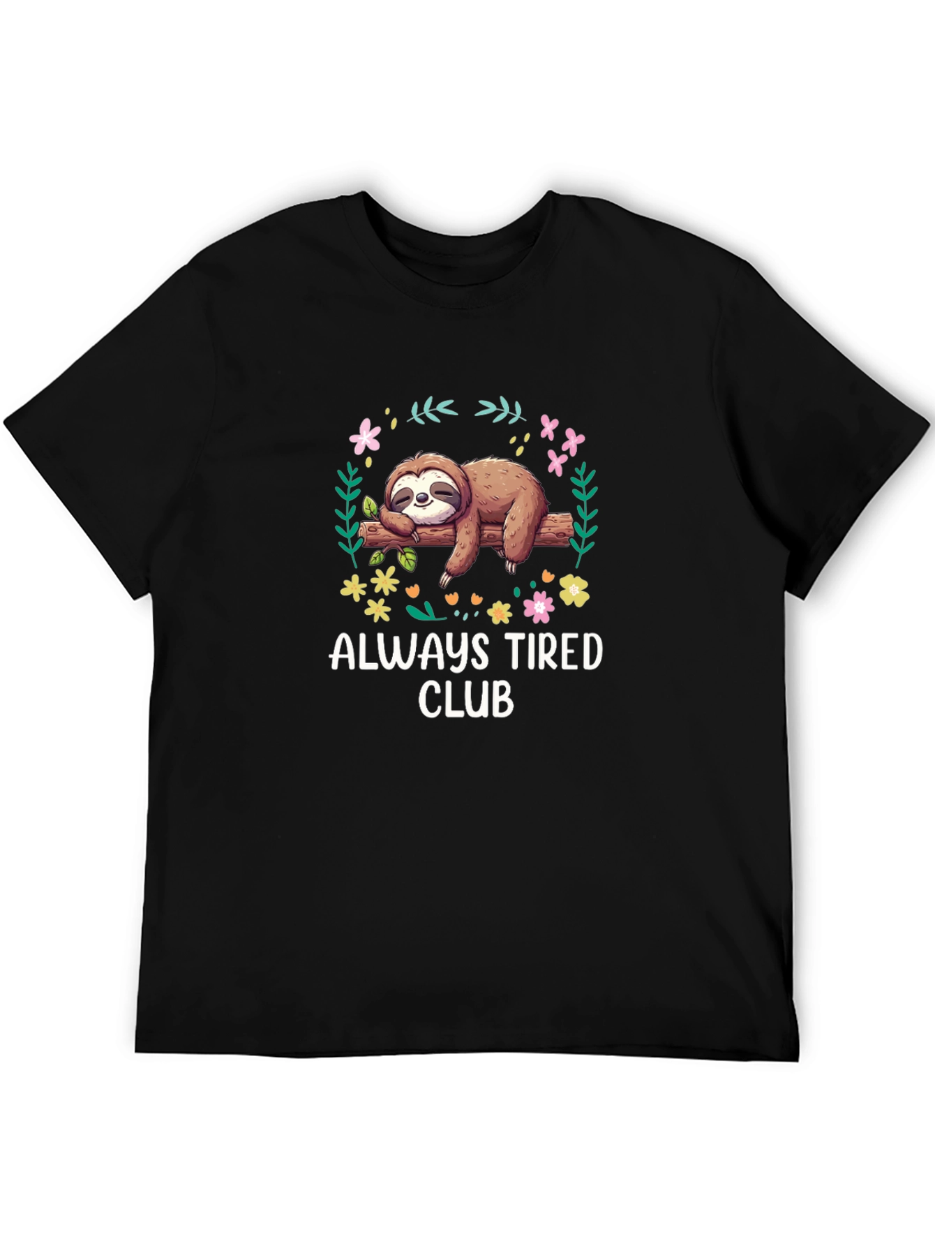Always Tired Sloth Graphic Tee