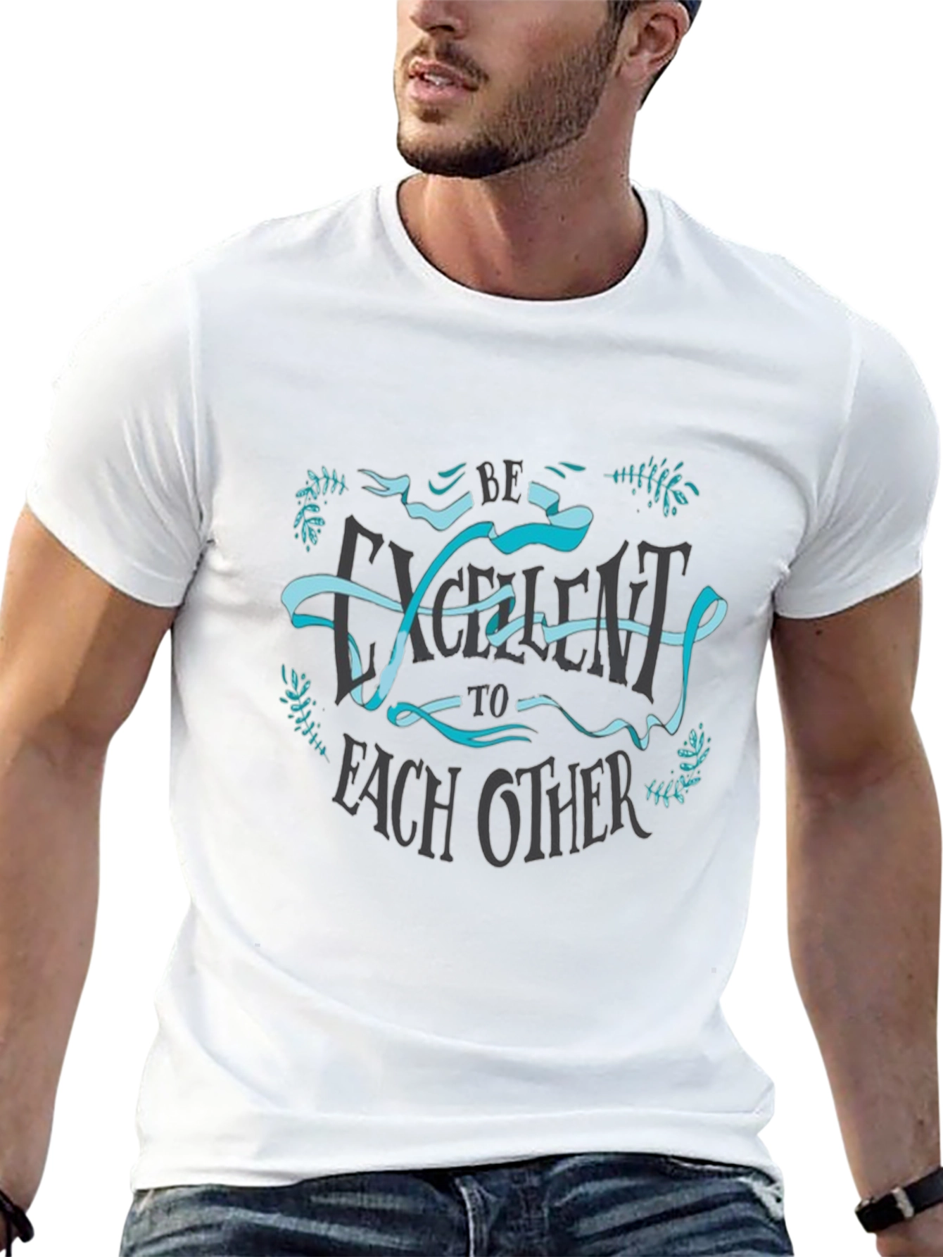 Be Excellent To Each Other T-Shirt - Graphic Tee