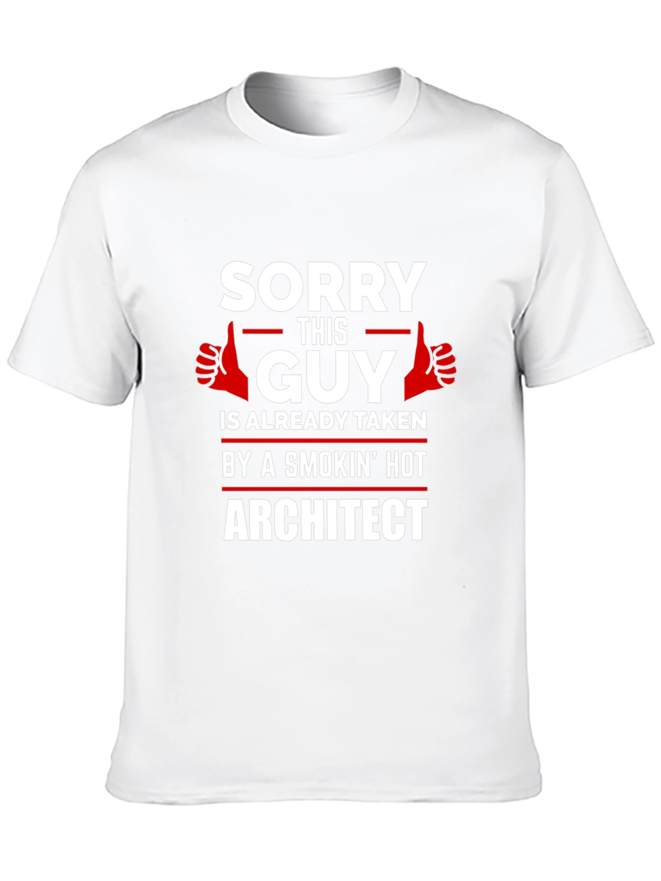 Sorry This Guy is Taken T-Shirt Architect Gift
