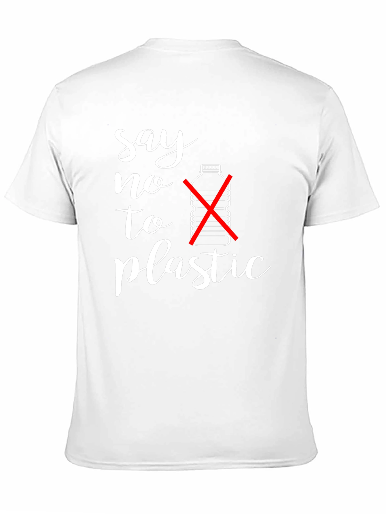 Say No to Plastic T-Shirt