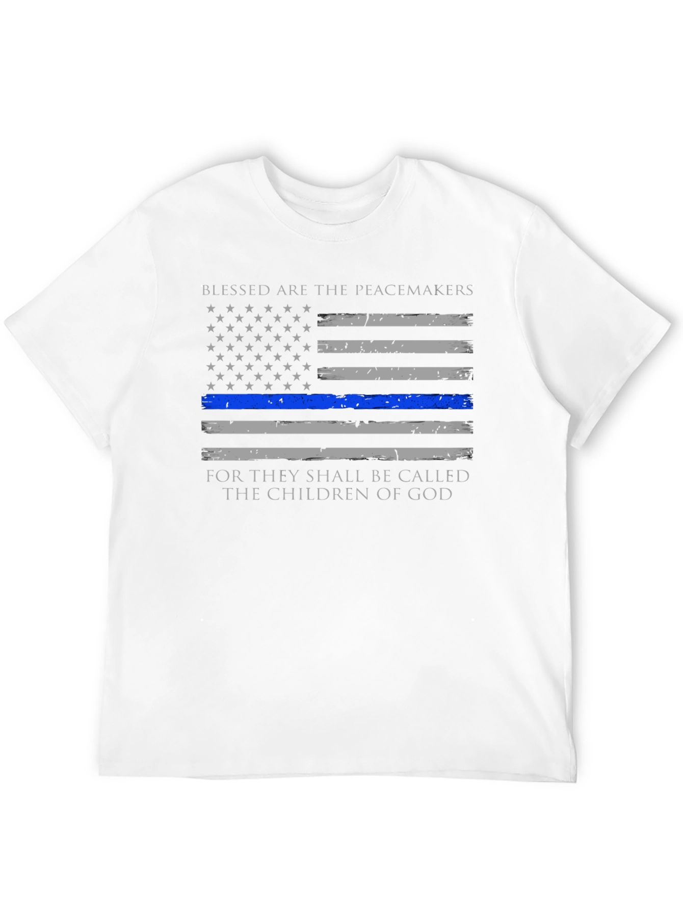 Blessed are the Peacemakers Thin Blue Line T-Shirt