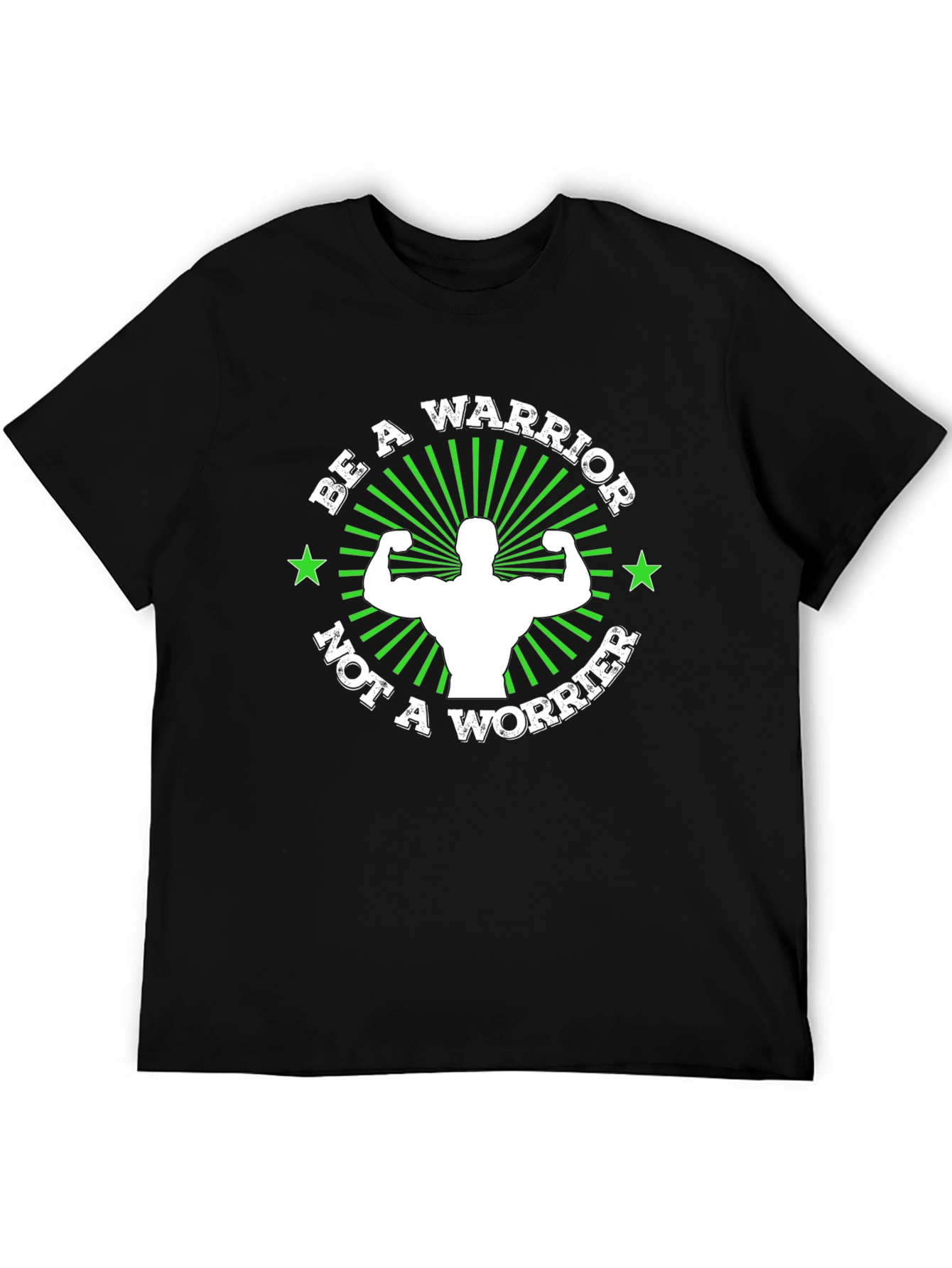 Be a Warrior T-Shirt - Motivational Fitness Tee