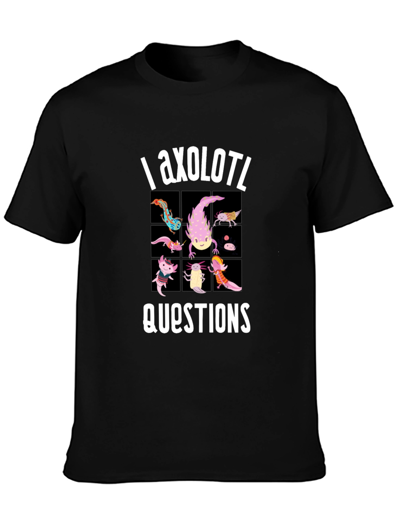 Axolotl Questions Funny Graphic T-Shirt