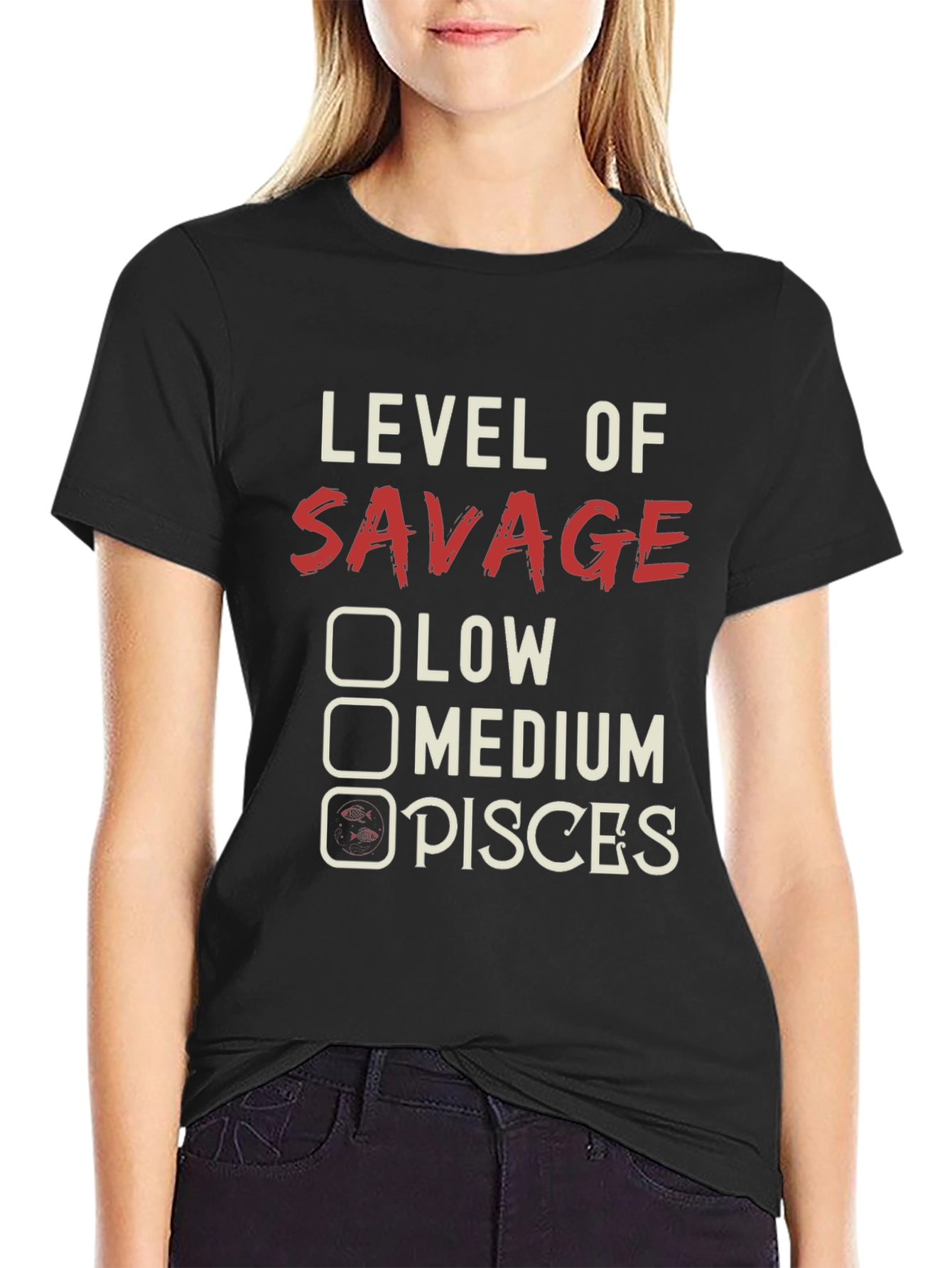 Level of Savage Pisces Graphic Tee