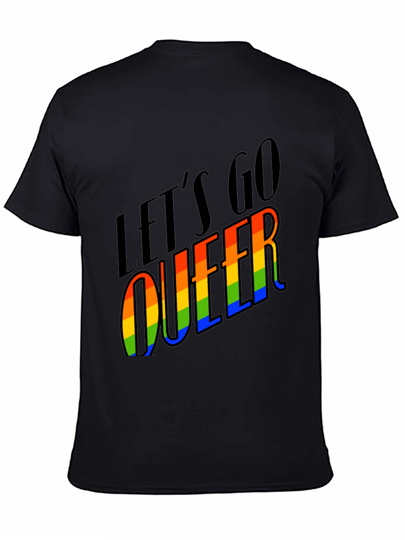 Lets Go Queer Pride T-Shirt - Black LGBTQ Tee