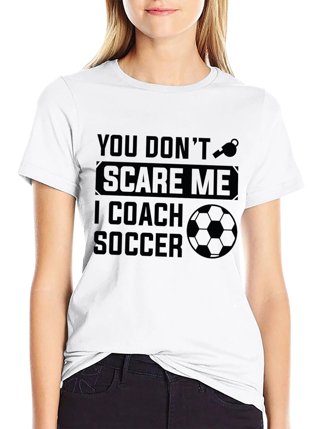 Soccer Coach T-Shirt - Dont Scare Me