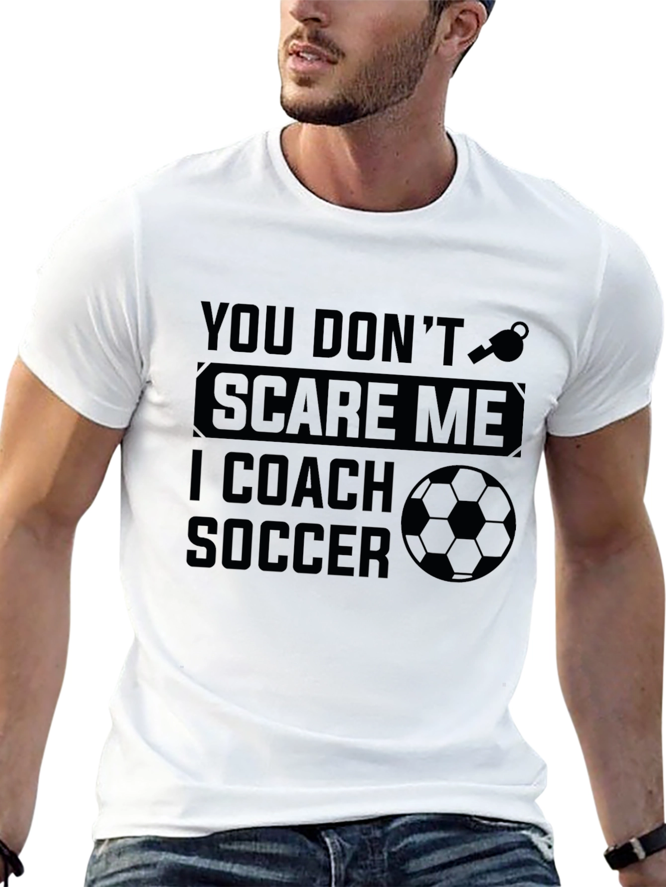 Soccer Coach T-Shirt - Dont Scare Me