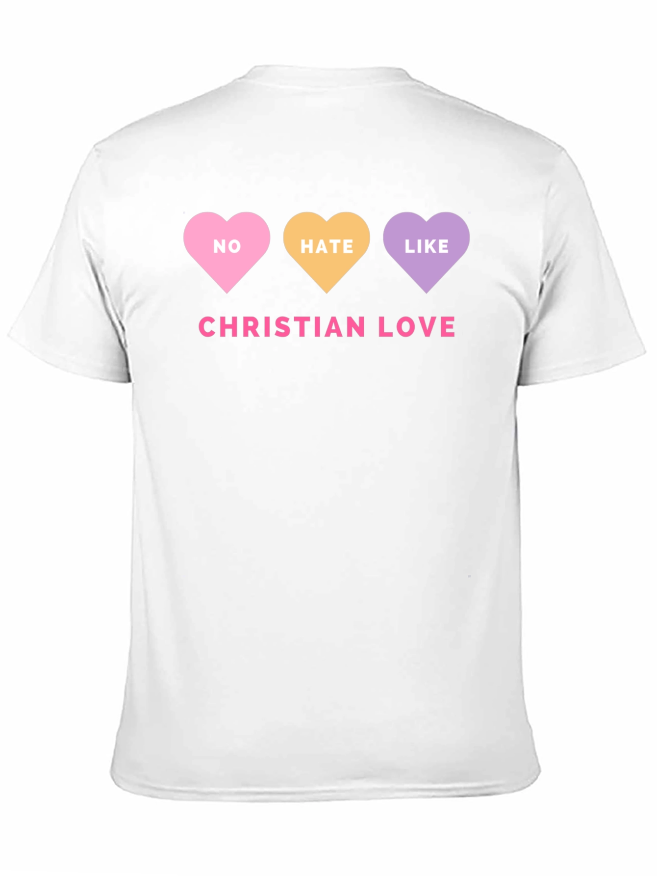 Christian Love Graphic Tee - No Hate Just Love