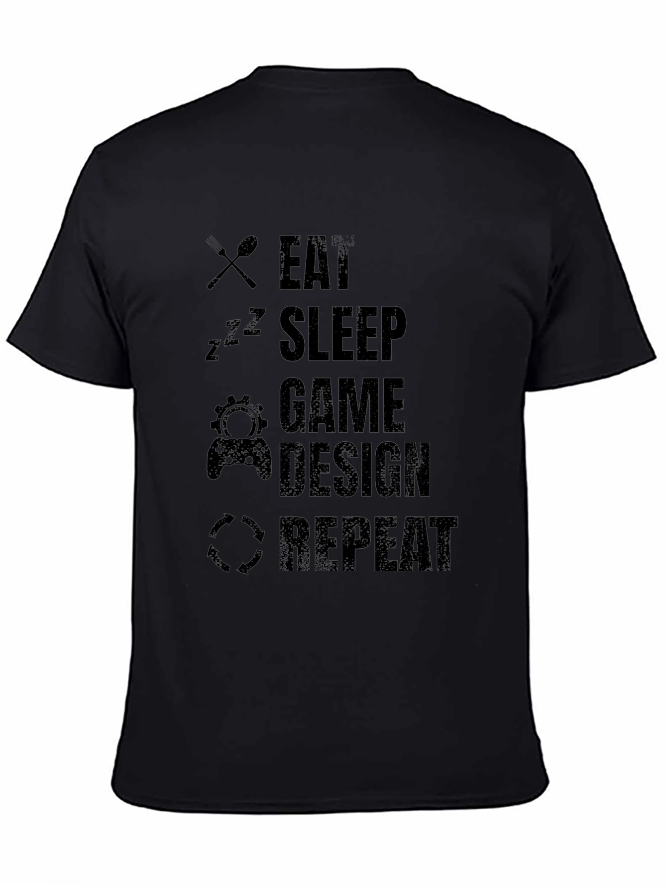 Eat Sleep Game Design Repeat Black Graphic Tee