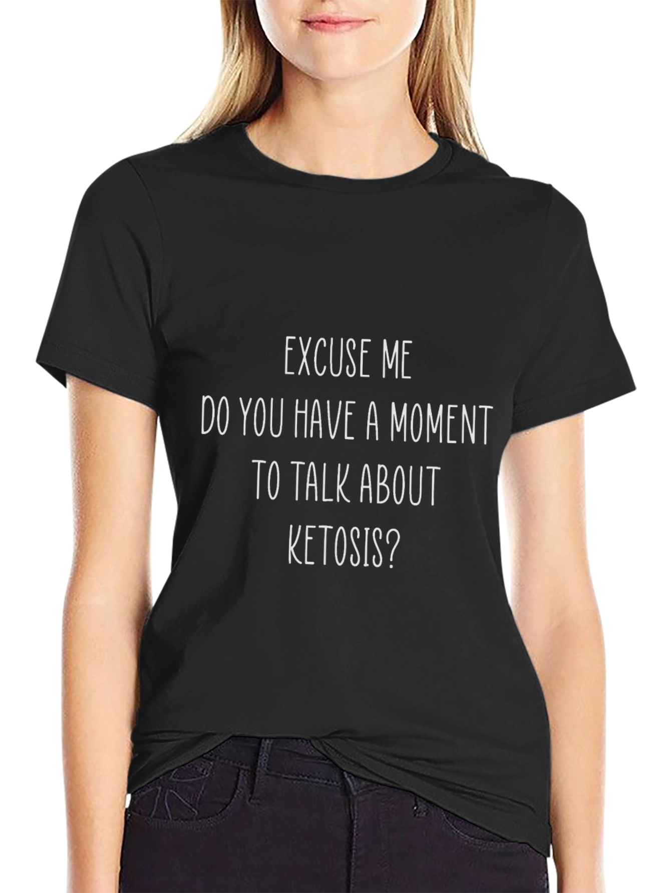 Excuse Me Ketosis T-Shirt