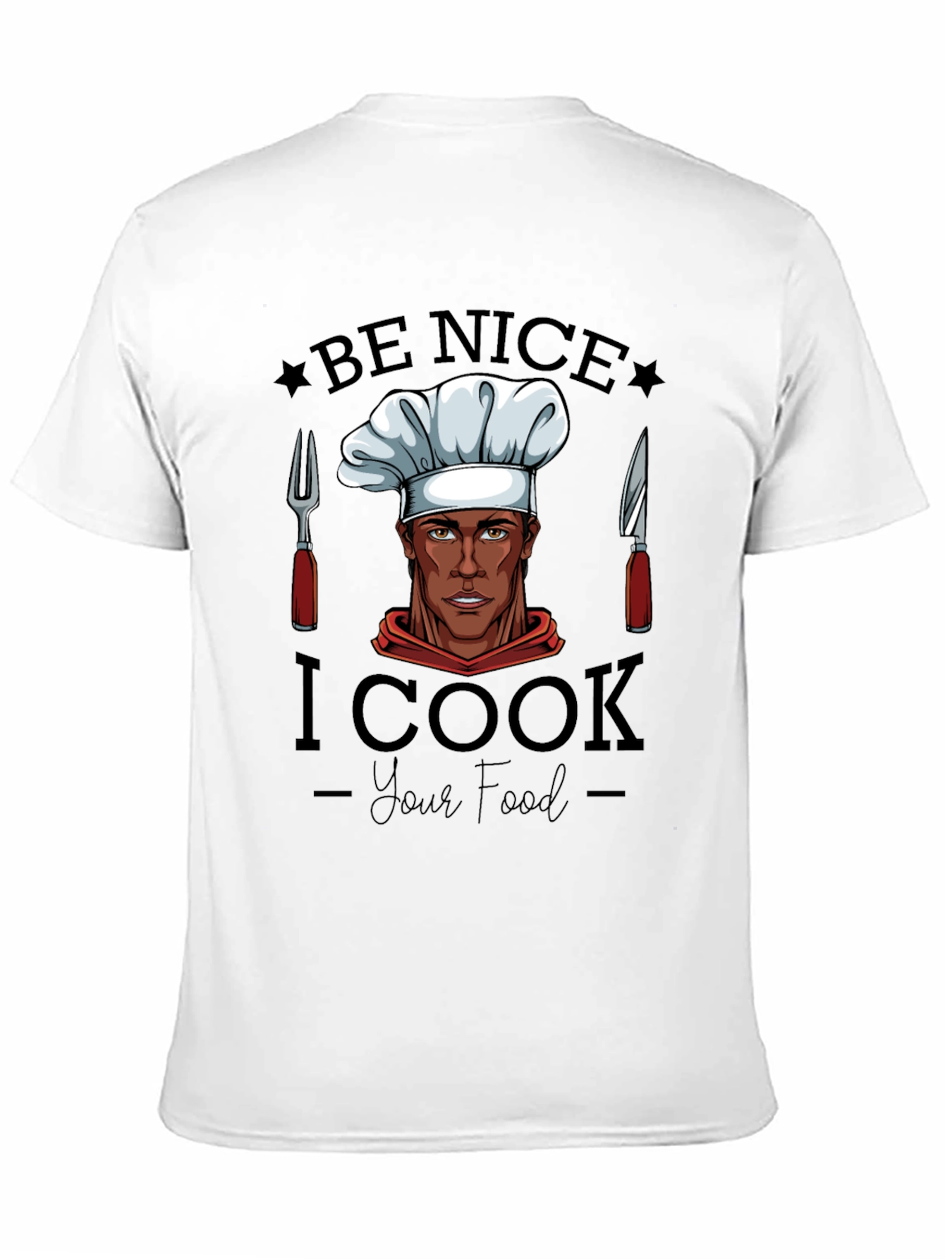 Be Nice I Cook Your Food Black Graphic Tee