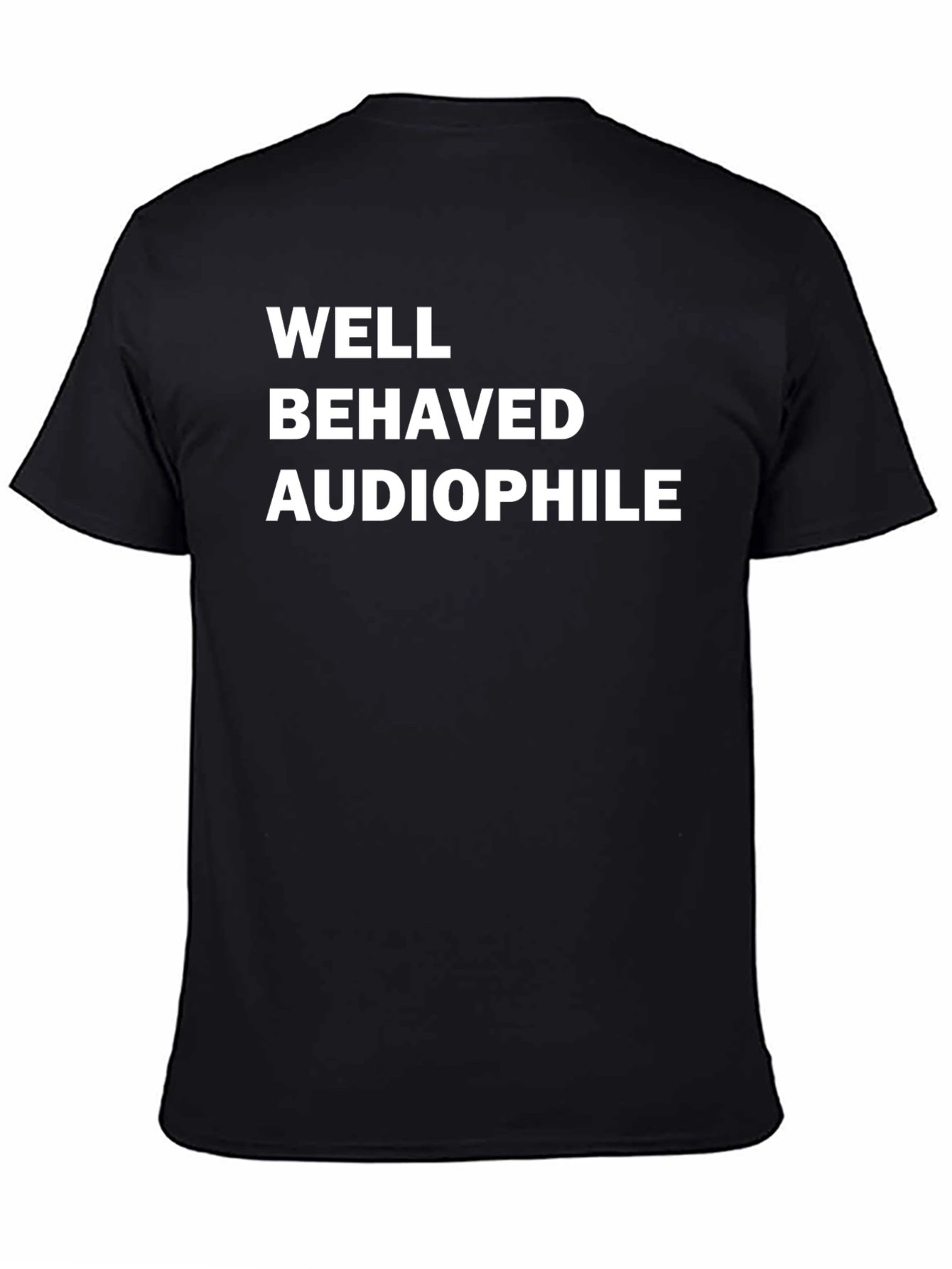 Well Behaved Audiophile T-Shirt - Black