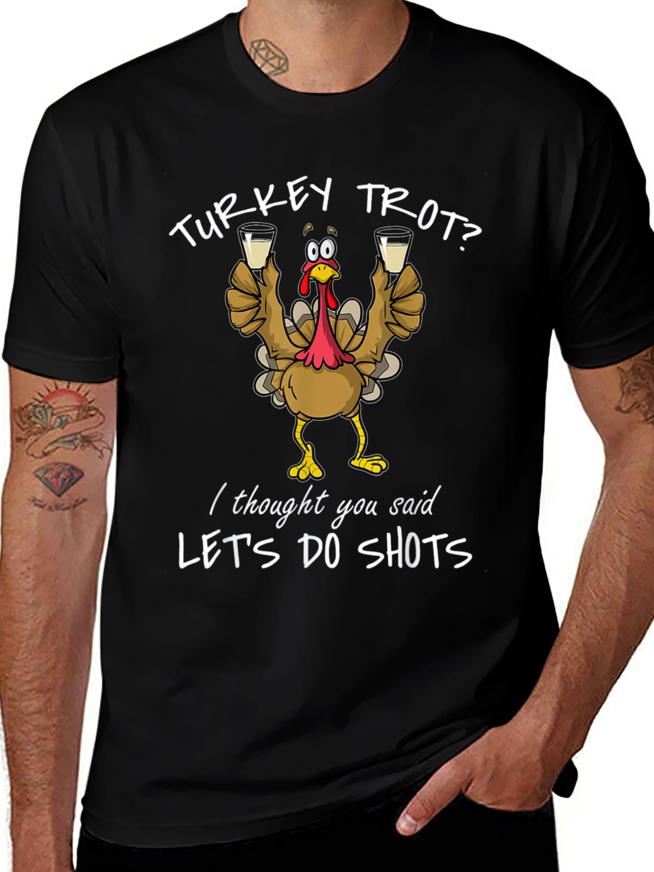 Turkey Trot? Lets Do Shots Funny Thanksgiving T-Shirt