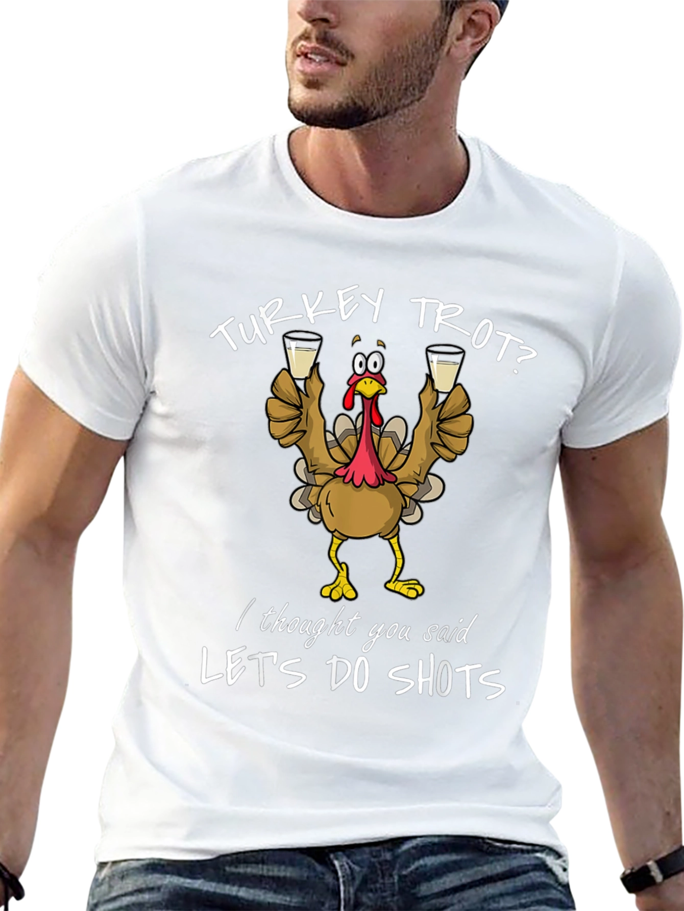 Turkey Trot? Lets Do Shots Funny Thanksgiving T-Shirt
